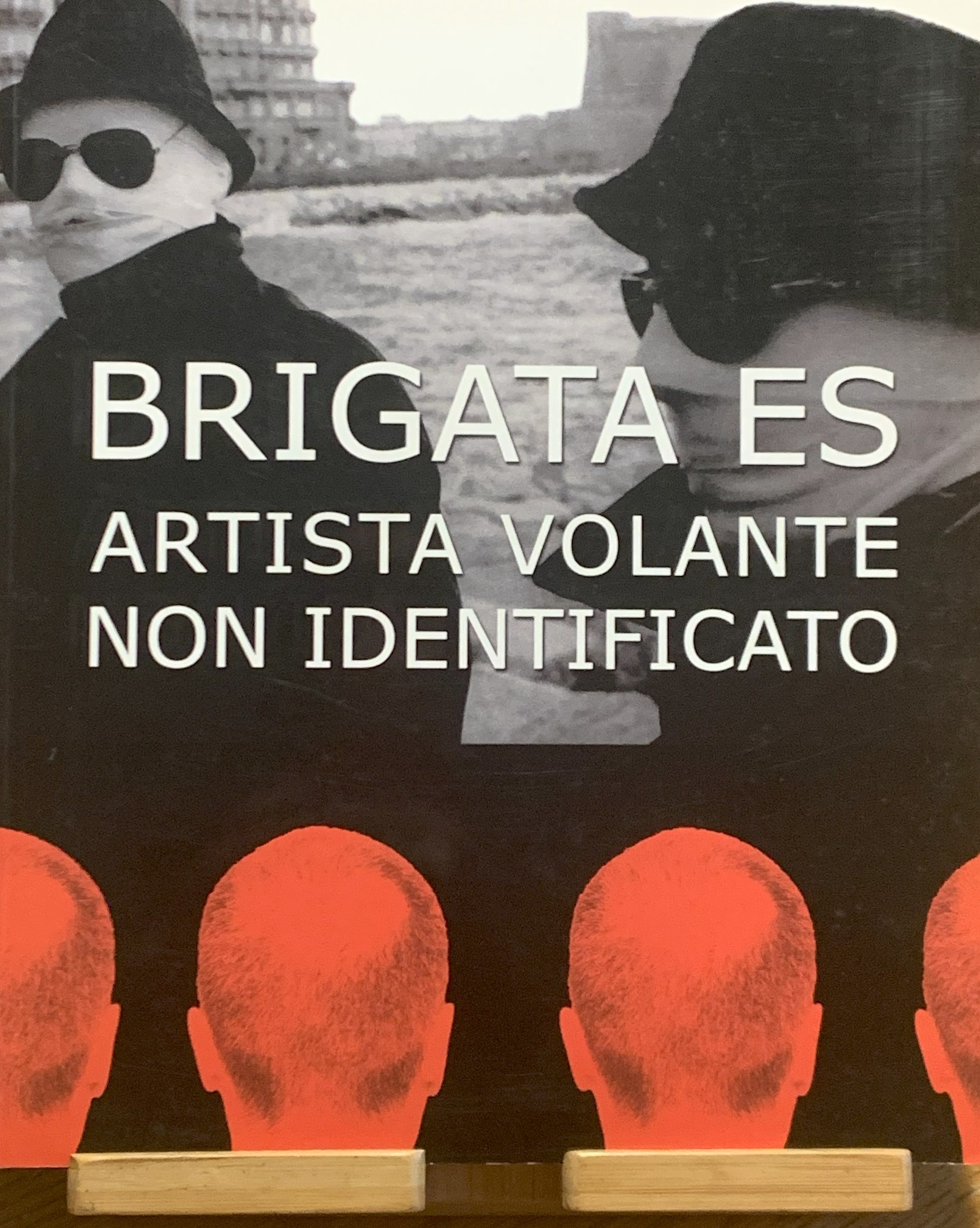 Brigata ES. Artista Volante non Identificato