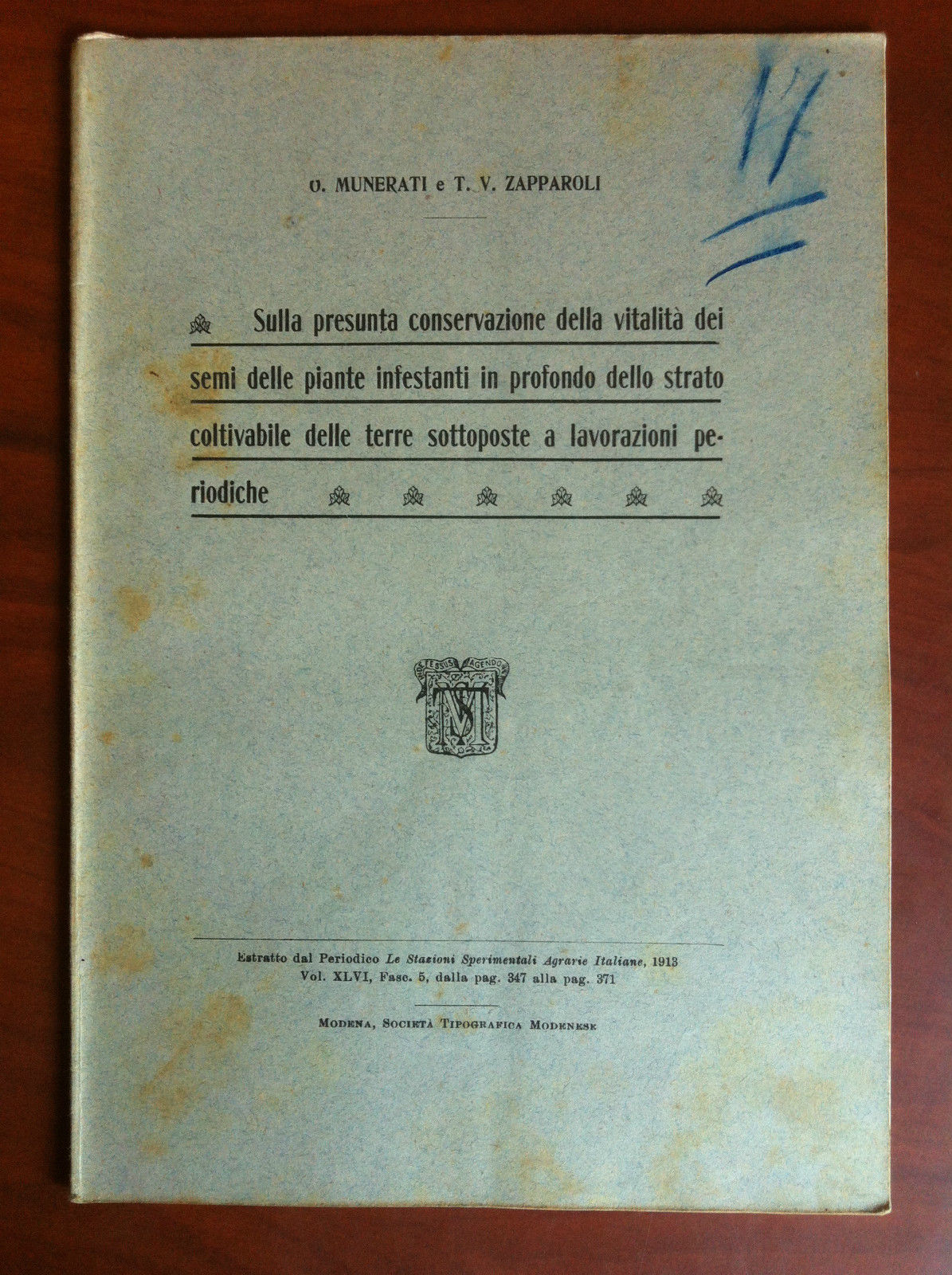 Brossura Conservazione vitalità dei semi delle piante infestanti 1913 - …