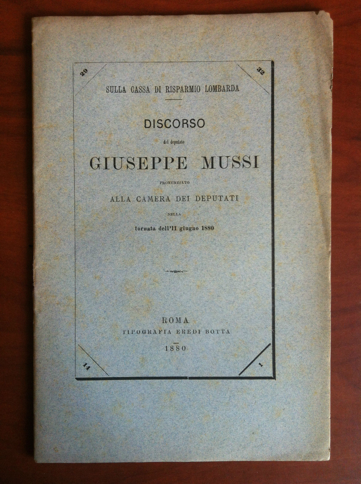 Brossura Discorso del deputato Giuseppe Mussi Camera Deputati 1880 - …
