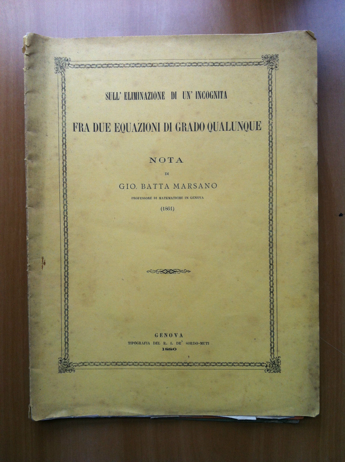 Brossura Eliminazione incognita fra equazioni grado qualunque 1880 - E16639