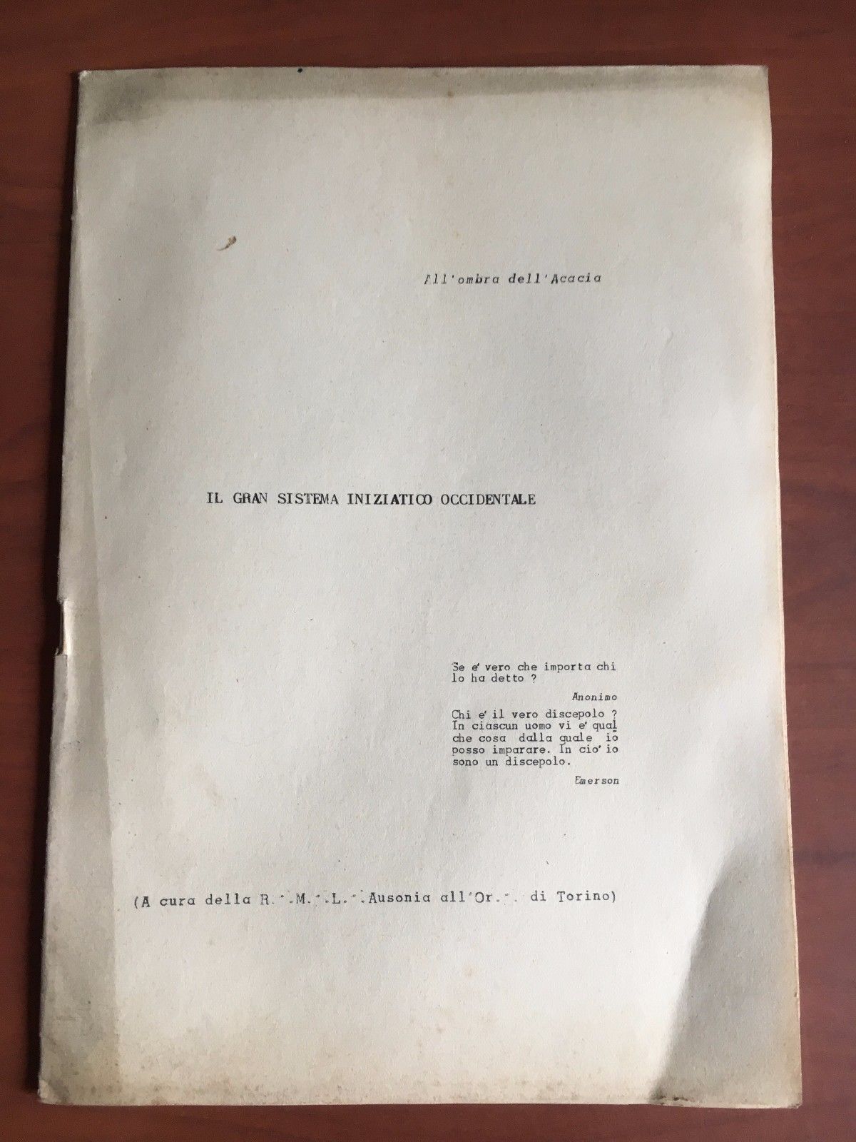 Brossura Il Gran Sistema Iniziatico Occidentale R.M.L. Ausonia Torino - …