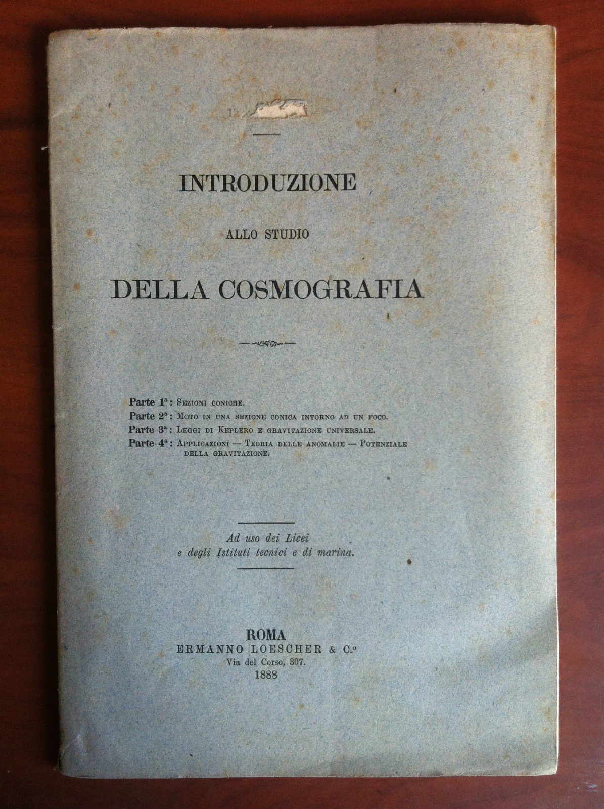 Brossura Introduzione allo studio della Cosmografia 1888 - E15974