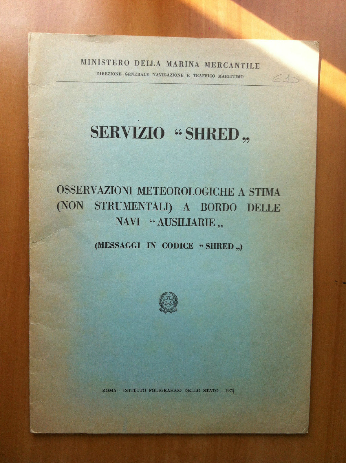 Brossura Servizio Shred osservazioni metereologiche 1973 Min Marina - E16609