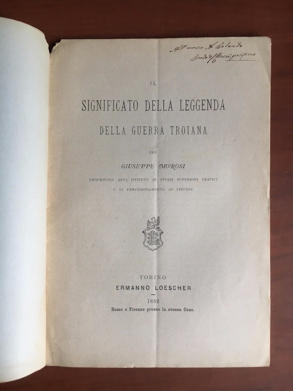 Brossura Significato della leggenda della Guerra Troiana G. Morosi 1882 …