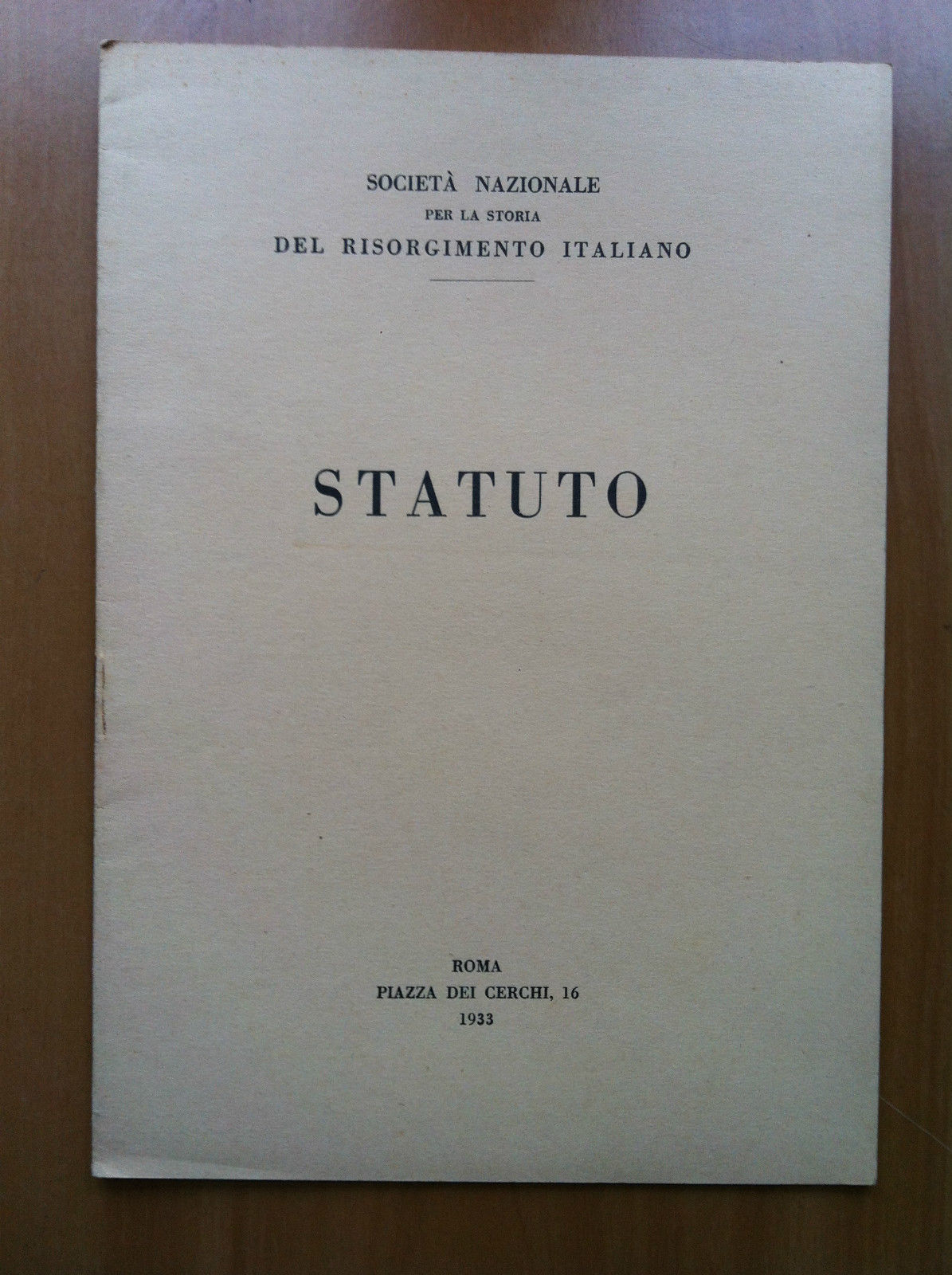 Brossura Statuto Società Naz. per la Storia Risorgimento Italiano 1933 …