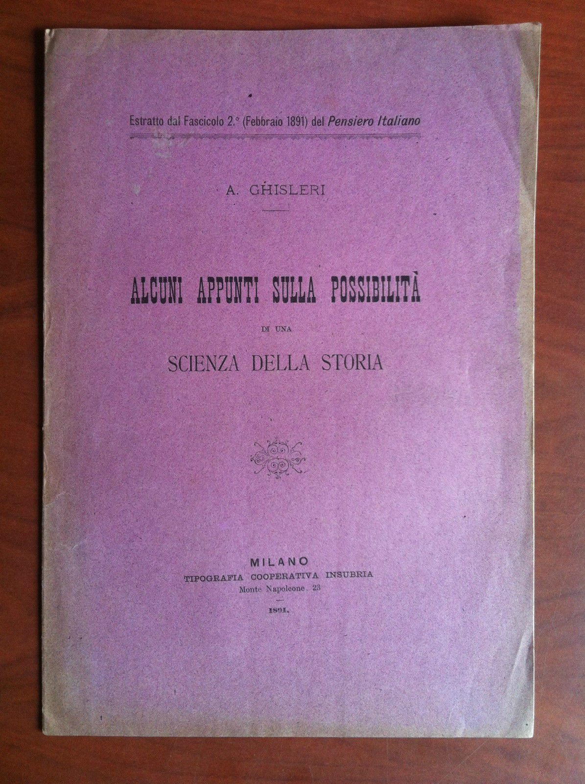 Brossura Sulla possibilità di una scienza della storia A. Ghisleri …