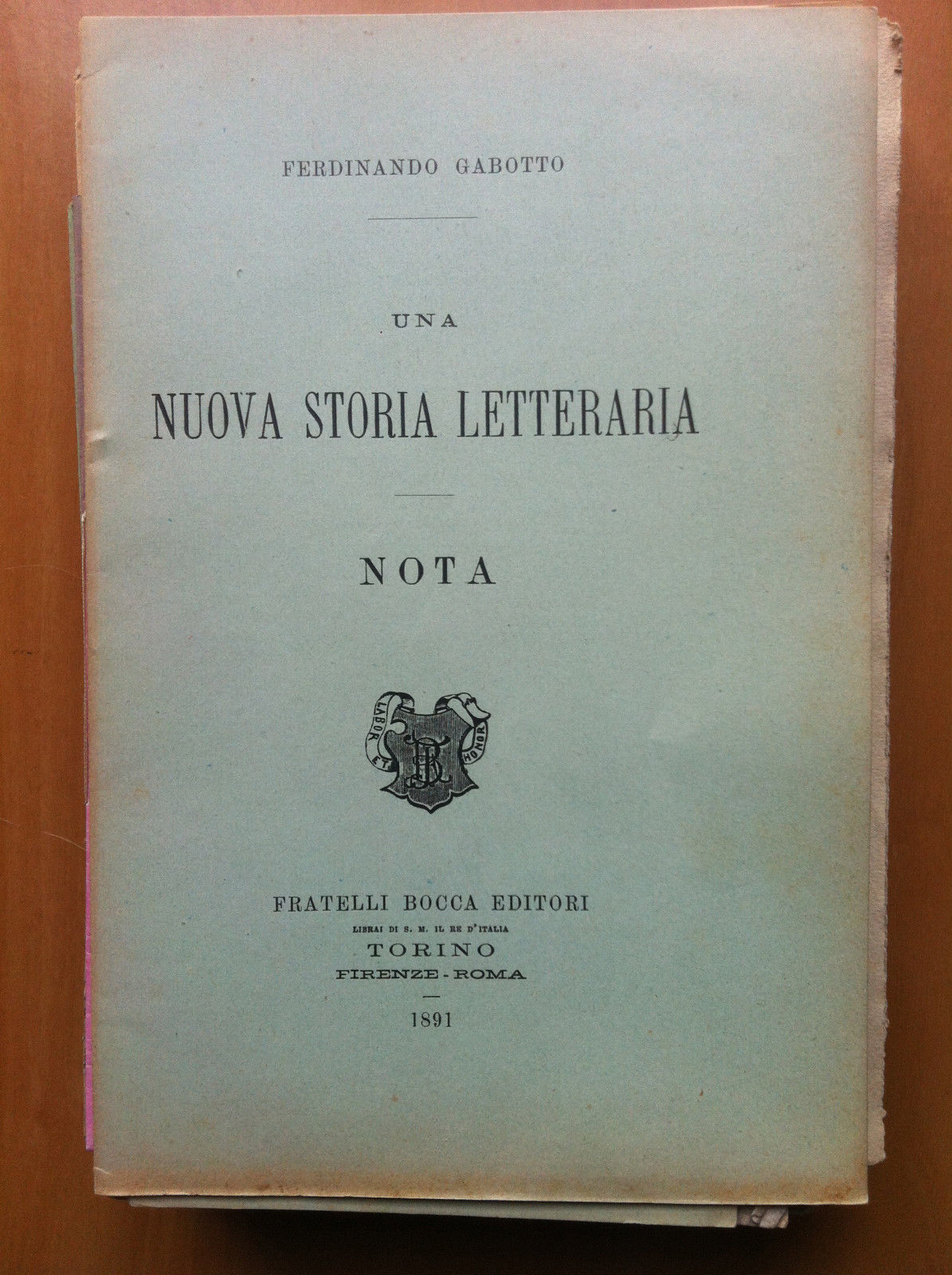 Brossura Una nuova storia letteraria Nota Ferdinando Gabotto 1891 - …