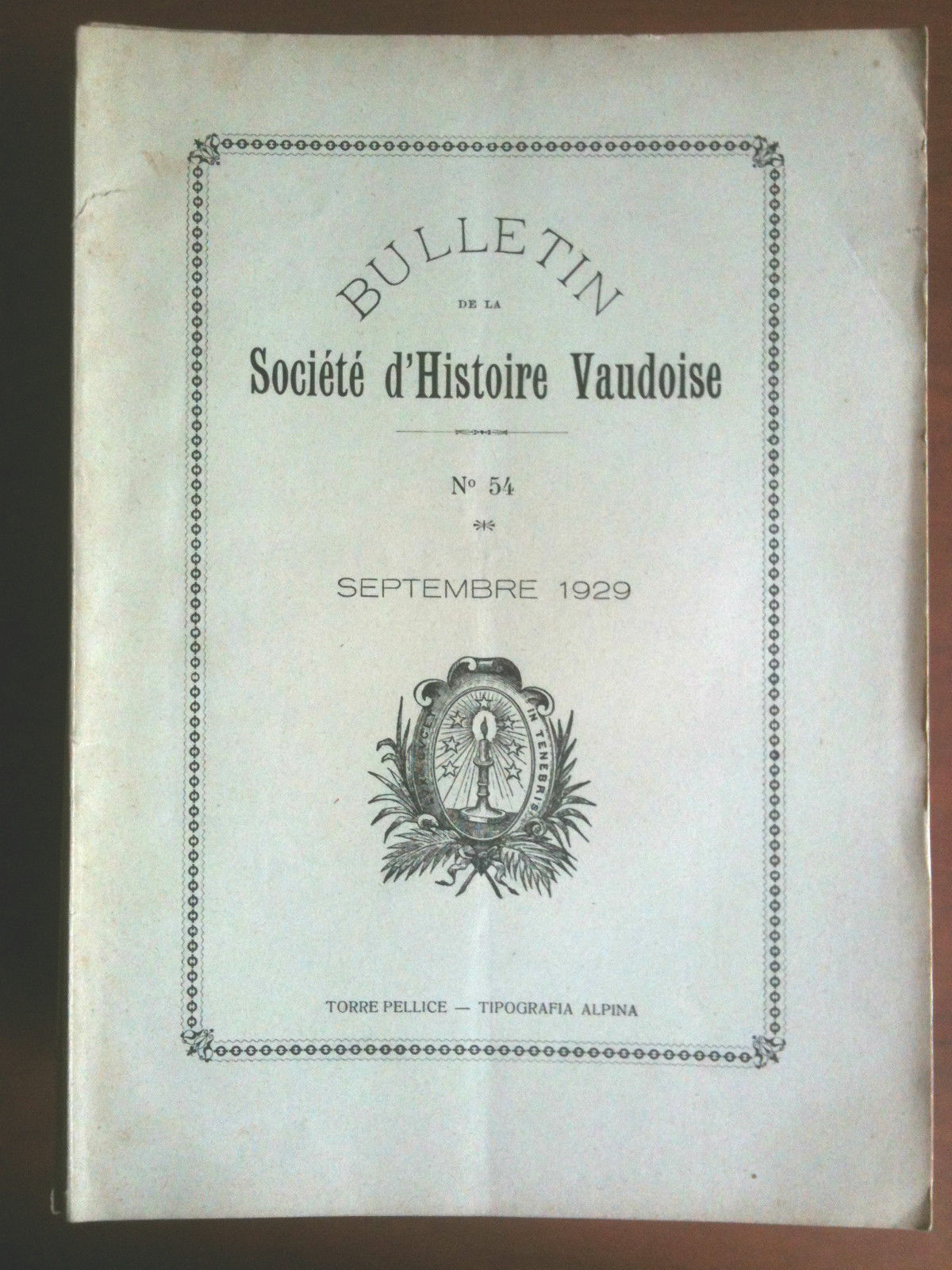Bulletin de la Société d'Histoire Vaudoise n^ 54 Septembre 1929 …