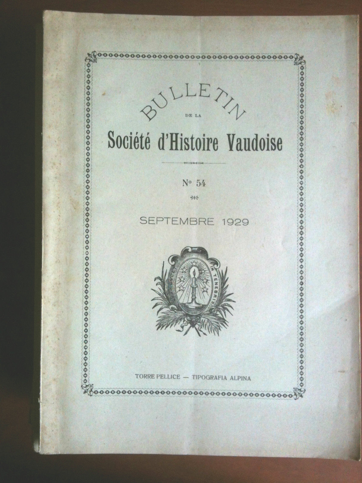 Bulletin de la Société d'Histoire Vaudoise Septembre 1929 n^ 54 …