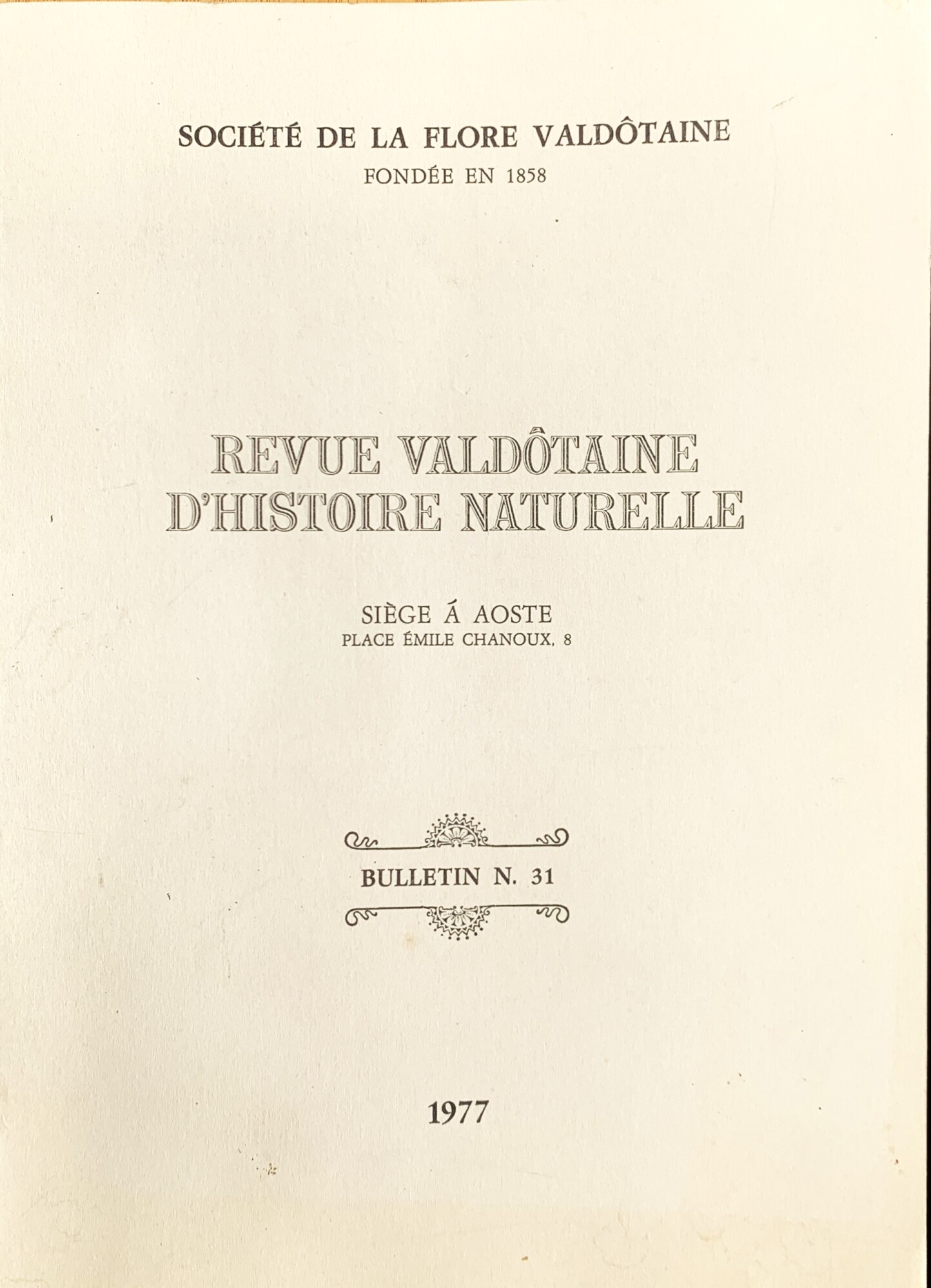 Bulletin Société de la Flore Valdôtane (N. 31 - 1977)