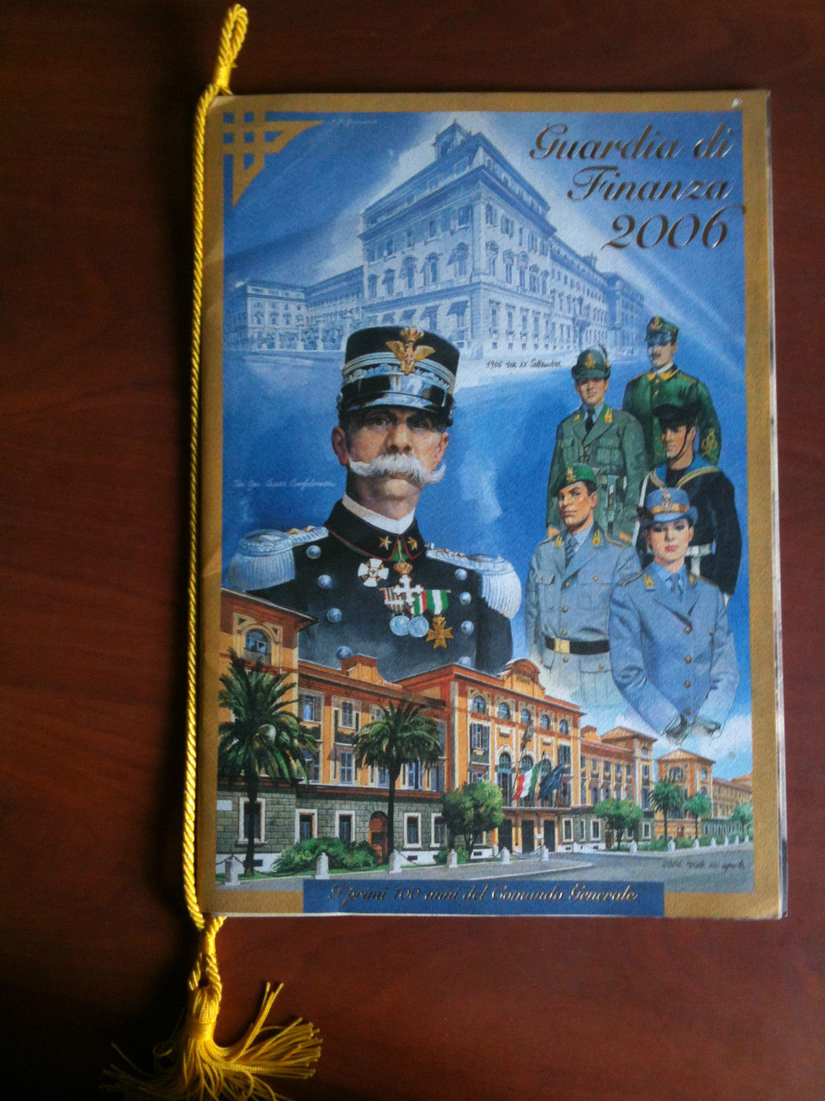 Calendario Storico della Guardia di Finanza 2006 I primi 100 …