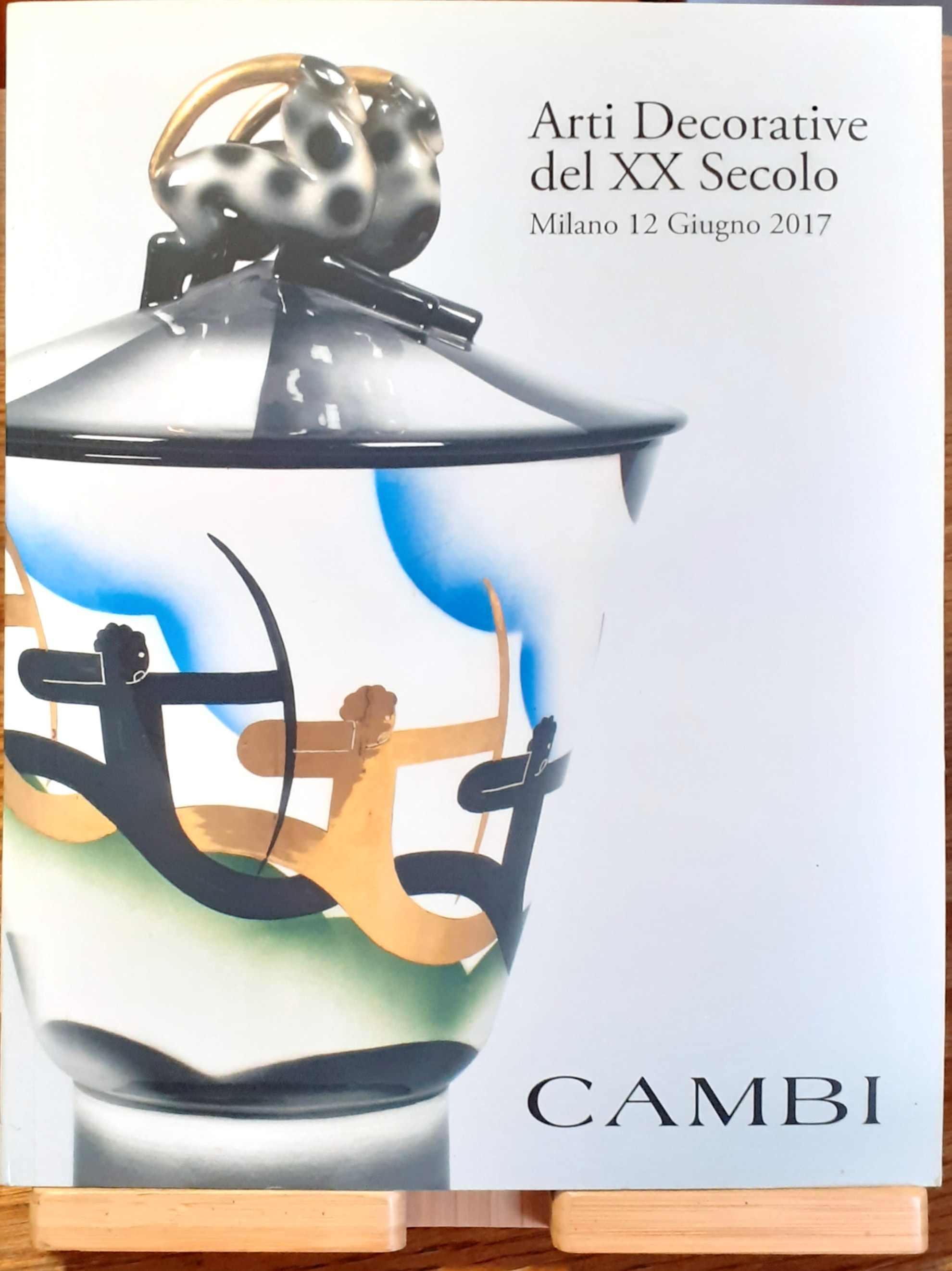 Cambi auction Arti decorative del XX Secolo 2017