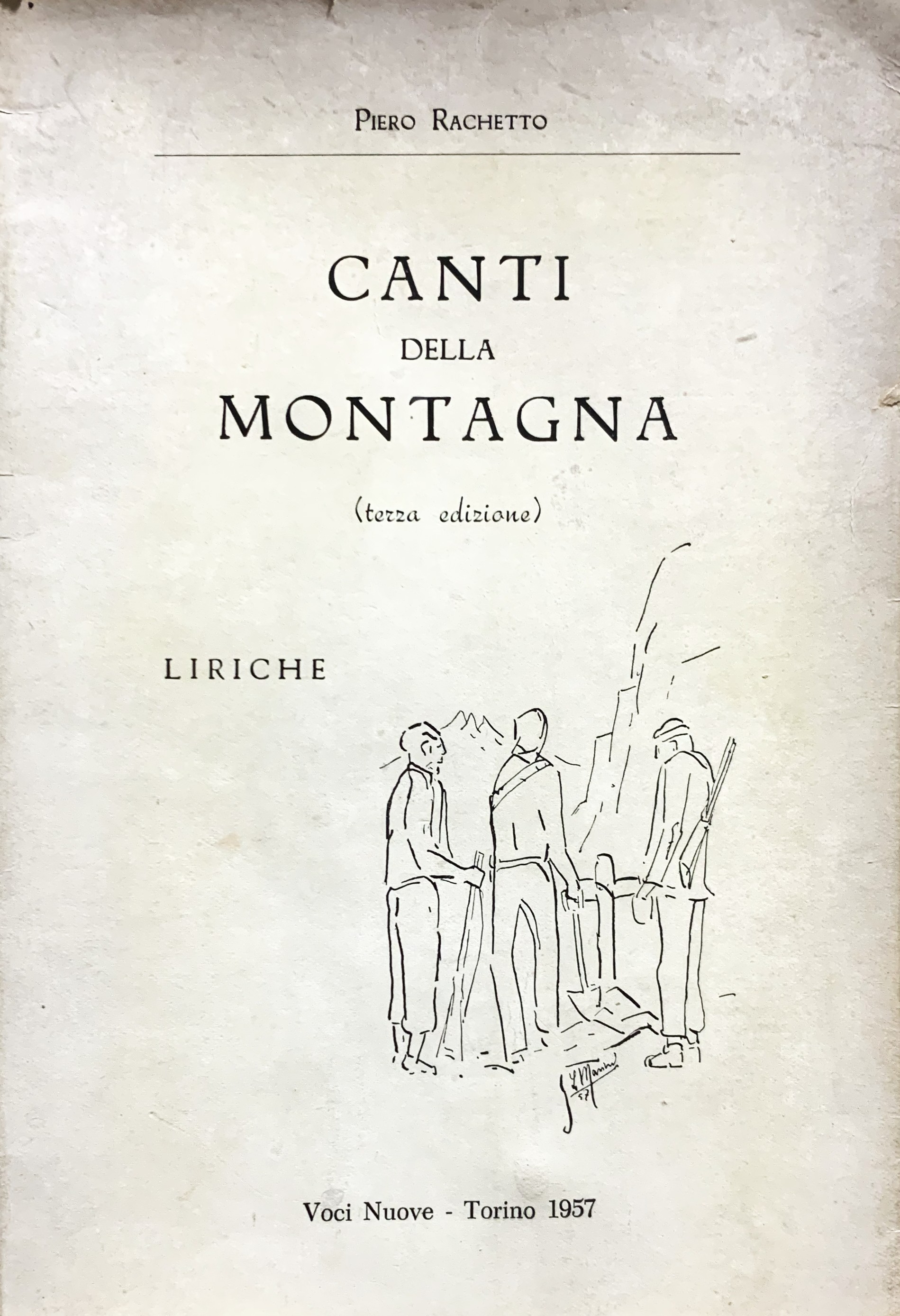 Canti della Montagna. Liriche