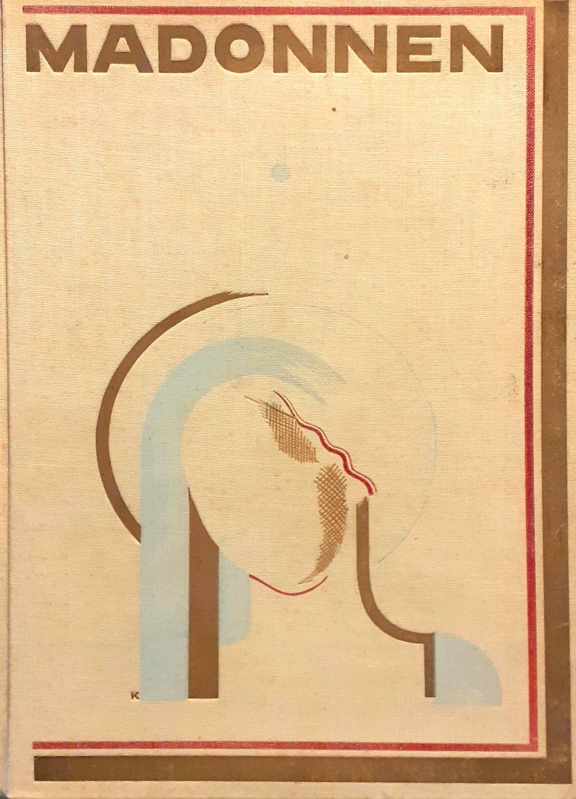 Carl Sonnenschein "MADONNEN" Albrtus - Verlag, Berlin 1928 Copertins di …