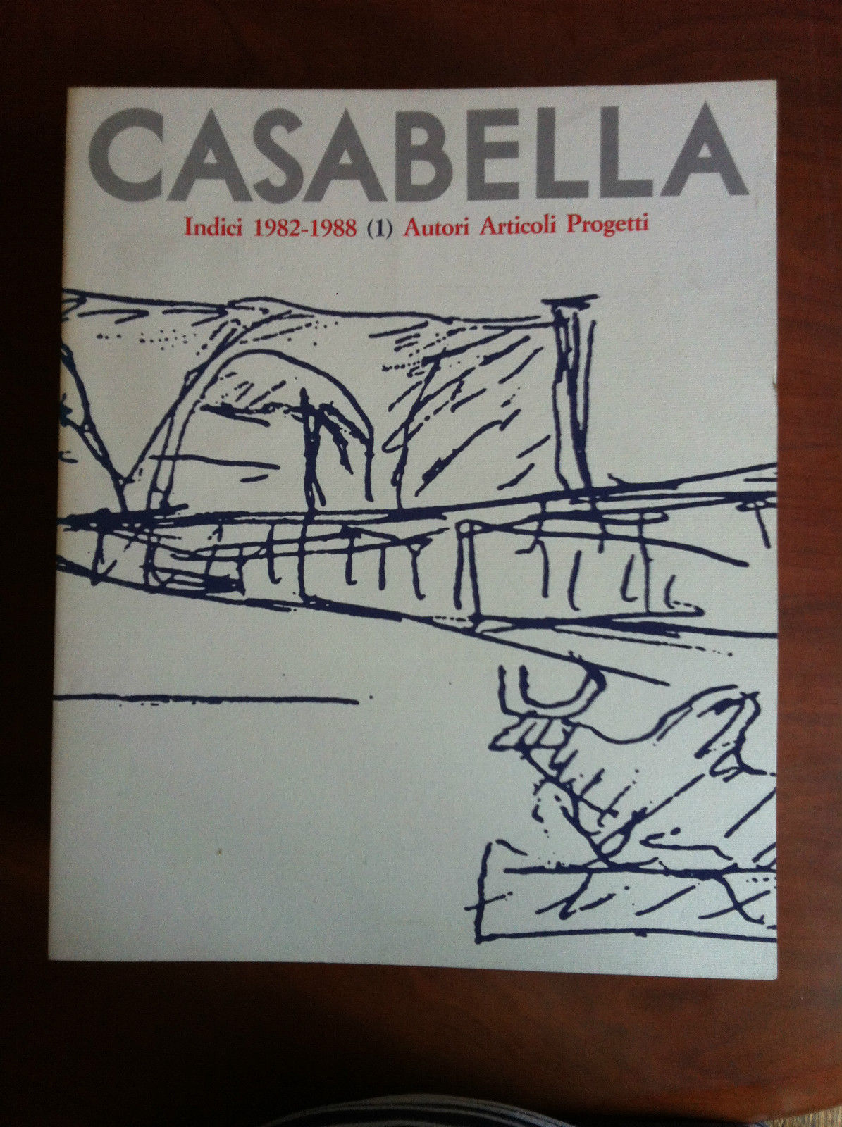 Casabella Indici 1982-1988 (1) Autori Articoli Progetti - E18887