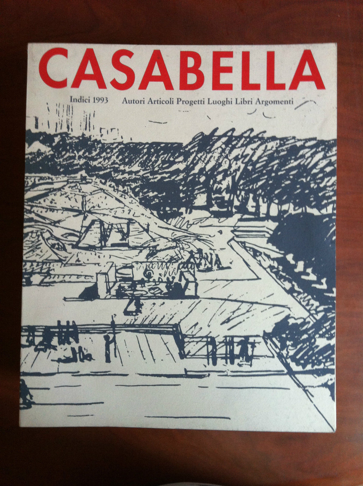 Casabella Indici 1993 Autori Articoli Progetti Luoghi Libri Argomenti - …