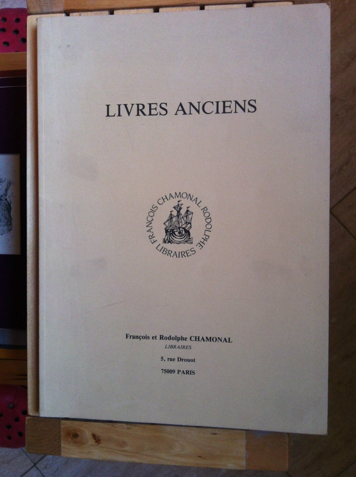 Catalogo d'Asta Livres anciens Francois Rodolphe Chamonal Paris 1989 - …