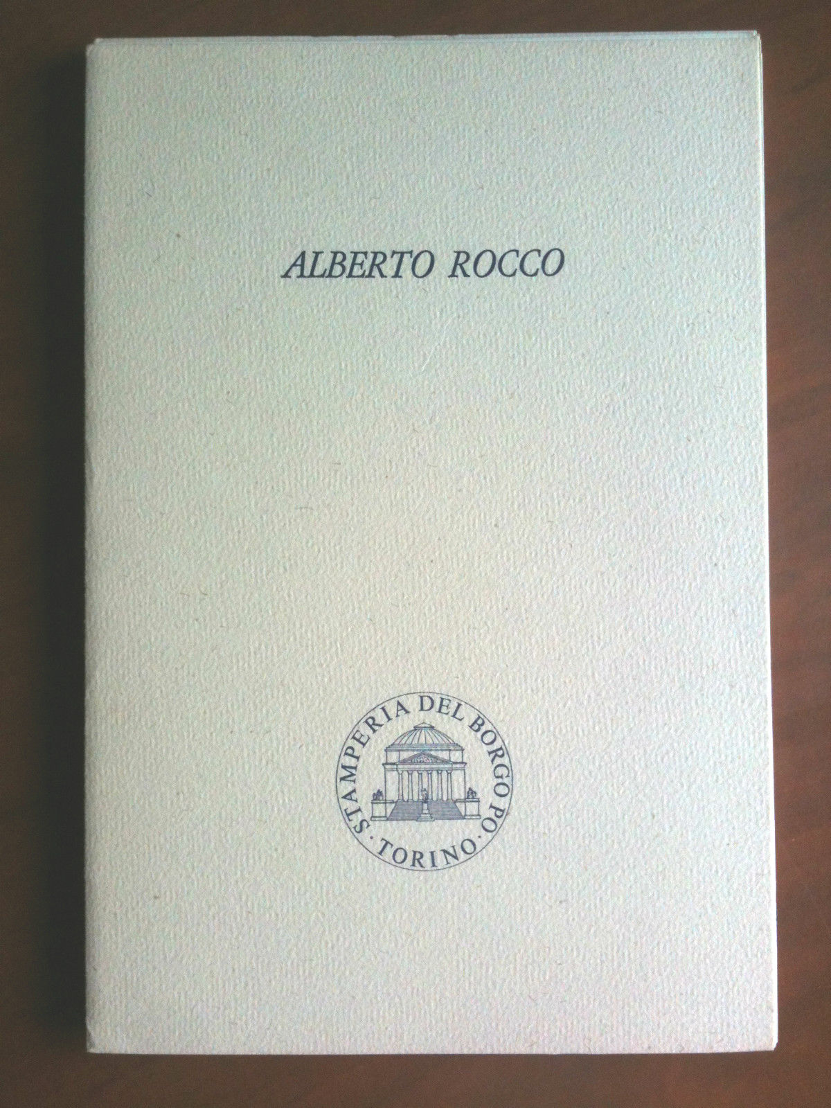 Catalogo della mostra di Alberto Rocco- Stamperia del Borgo Po …