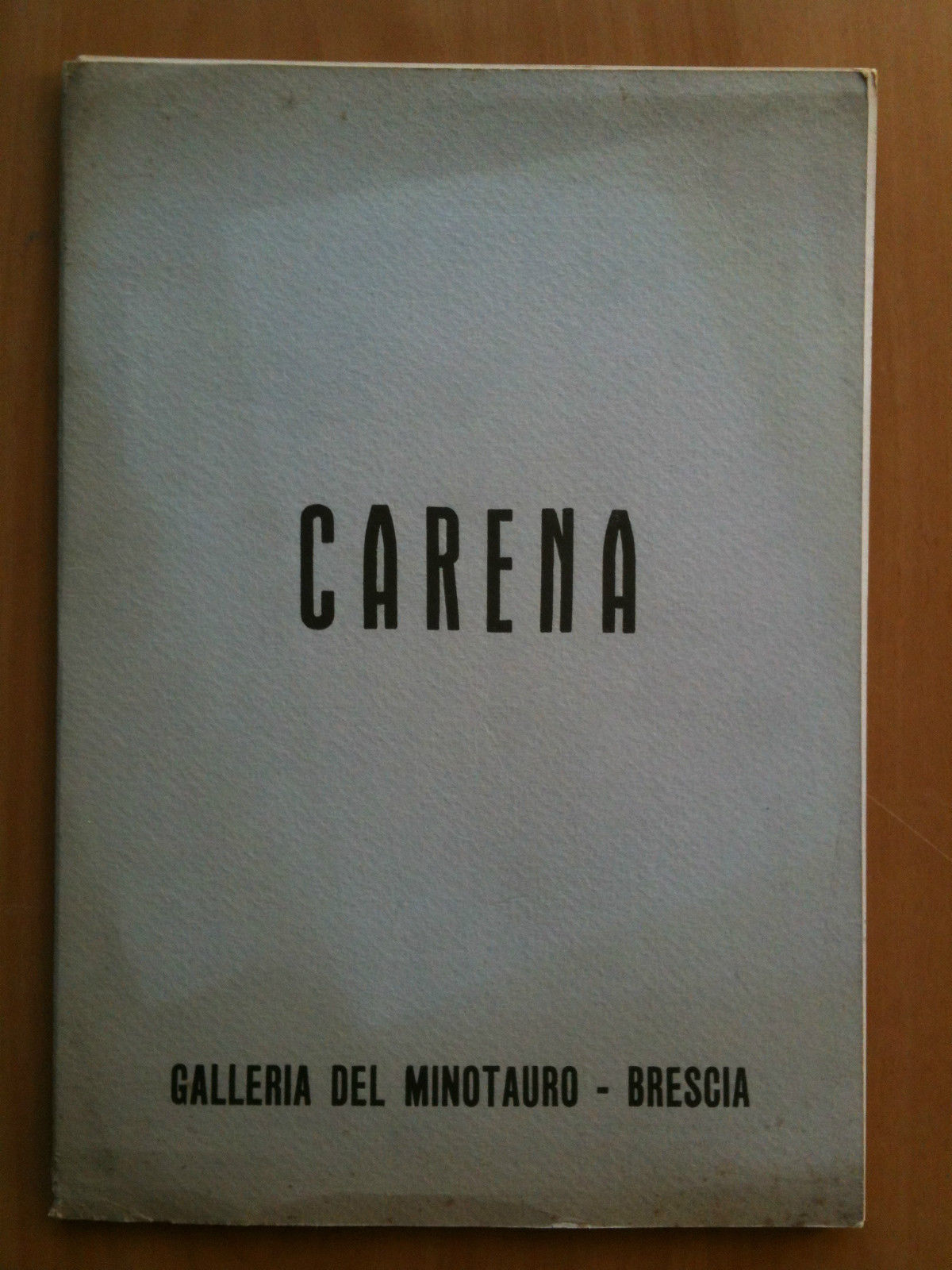 Catalogo della mostra di Antonio Carena - Galleria Del Minotauro …