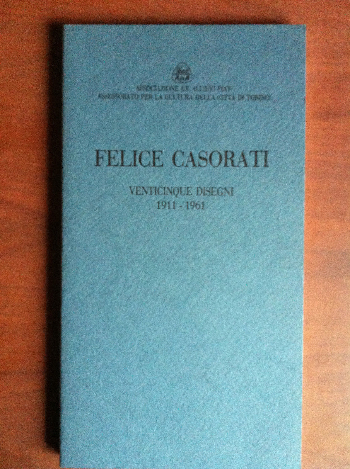 Catalogo della Mostra di Felice Casorati Palazzina Liberty Torino 1990 …