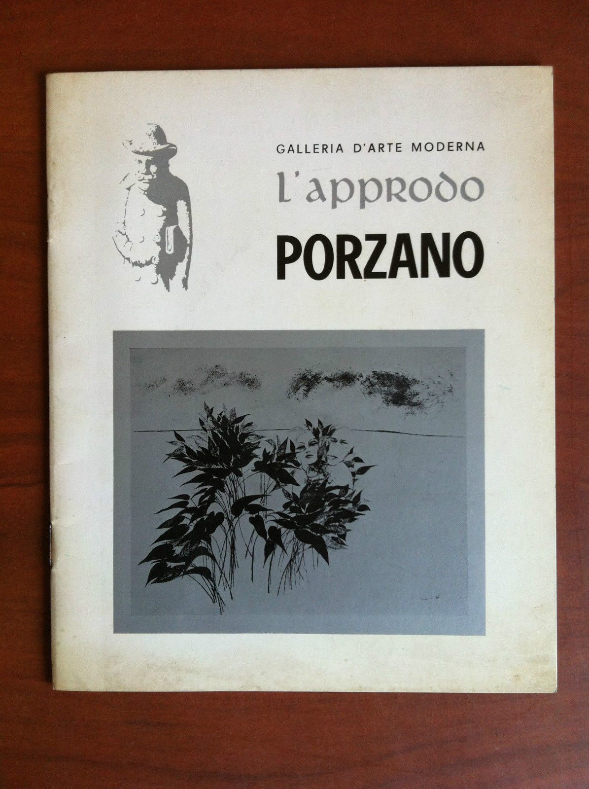 Catalogo della Mostra di Giacomo Porzano Gall. L'Approdo Torino 1968 …