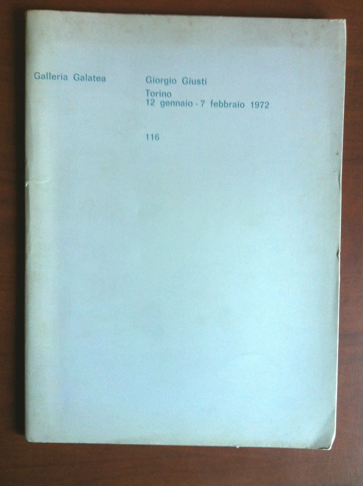 Catalogo della mostra di Giorgio Giusti Galleria Galatea Torino 1972 …