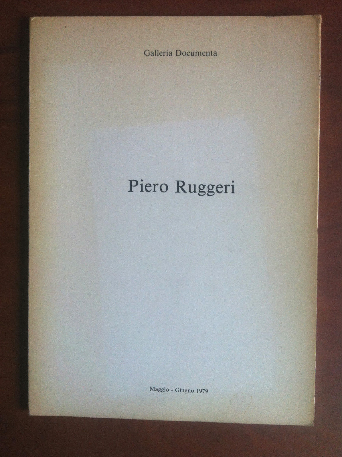 Catalogo della mostra di Piero Ruggeri Galleria Documenta Torino 1979 …