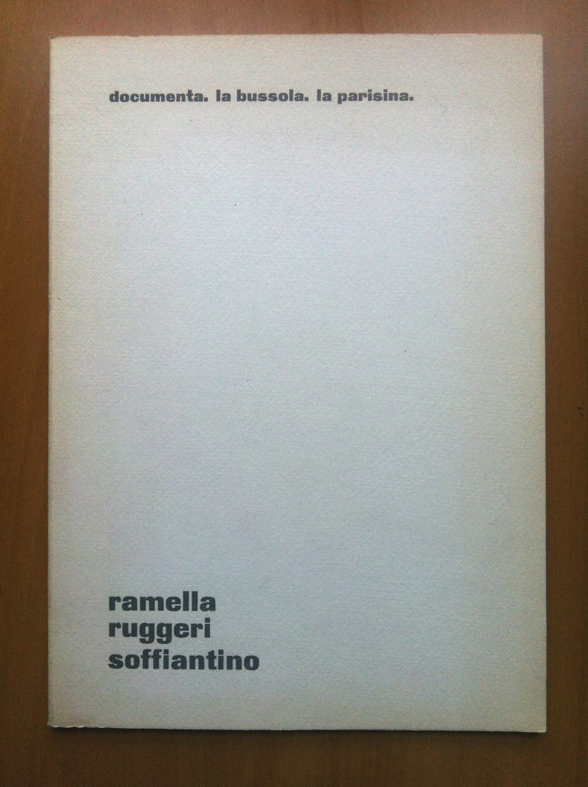 Catalogo della mostra di Ramella Ruggeri Soffiantino Gallerie Torino 1975 …