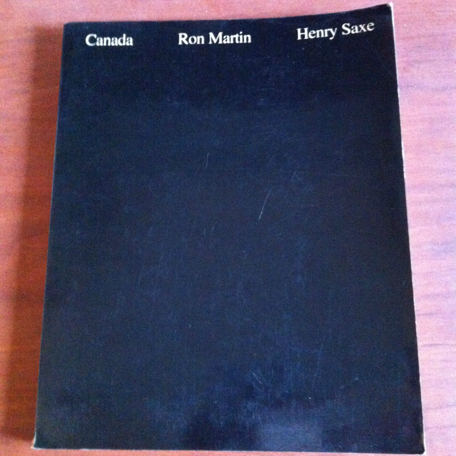 Catalogo della mostra di Ron Martine Henry Saxe 1978 New …