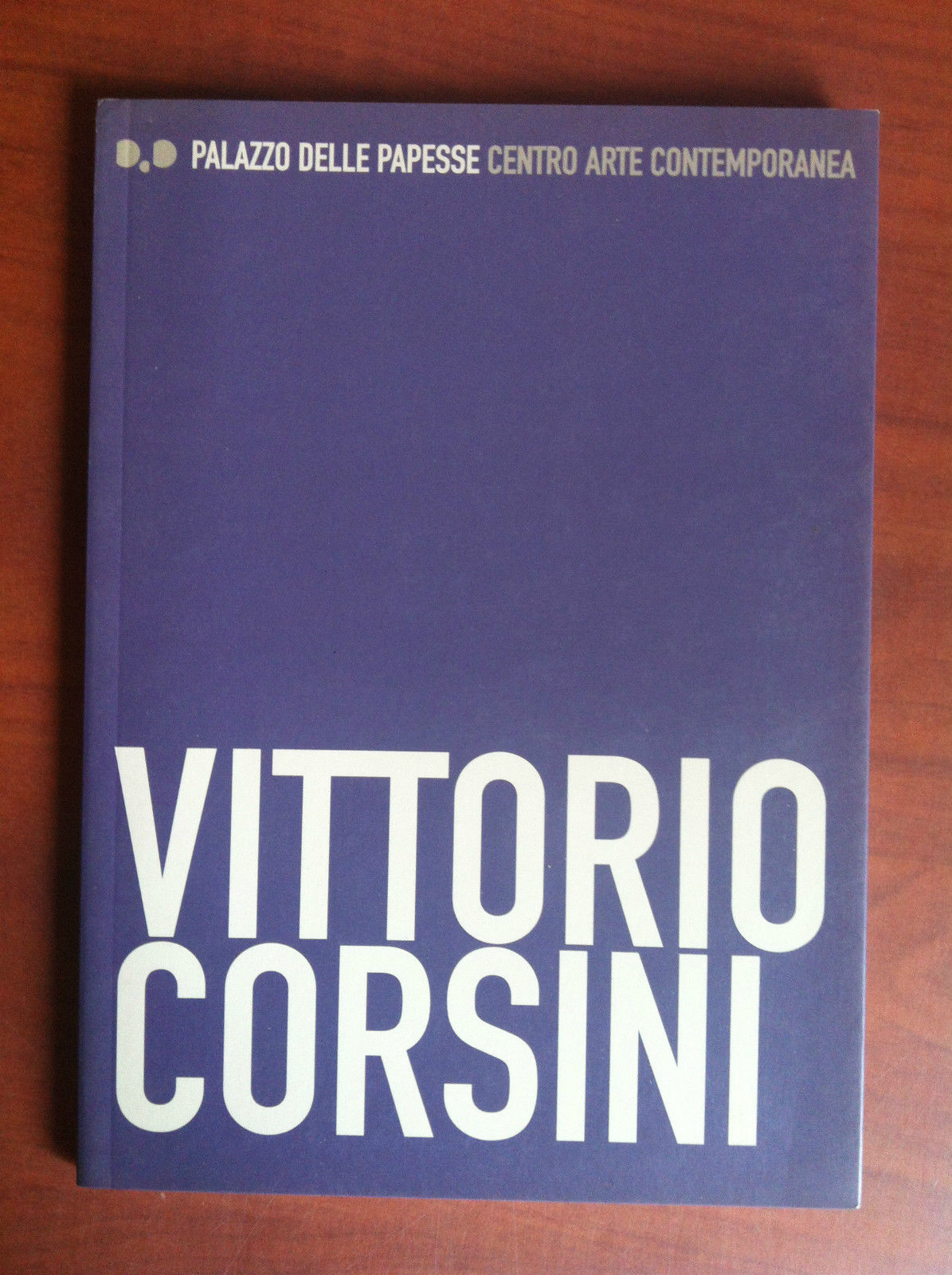 Catalogo della mostra di Vittorio Corsini Palazzo delle Papesse Siena …