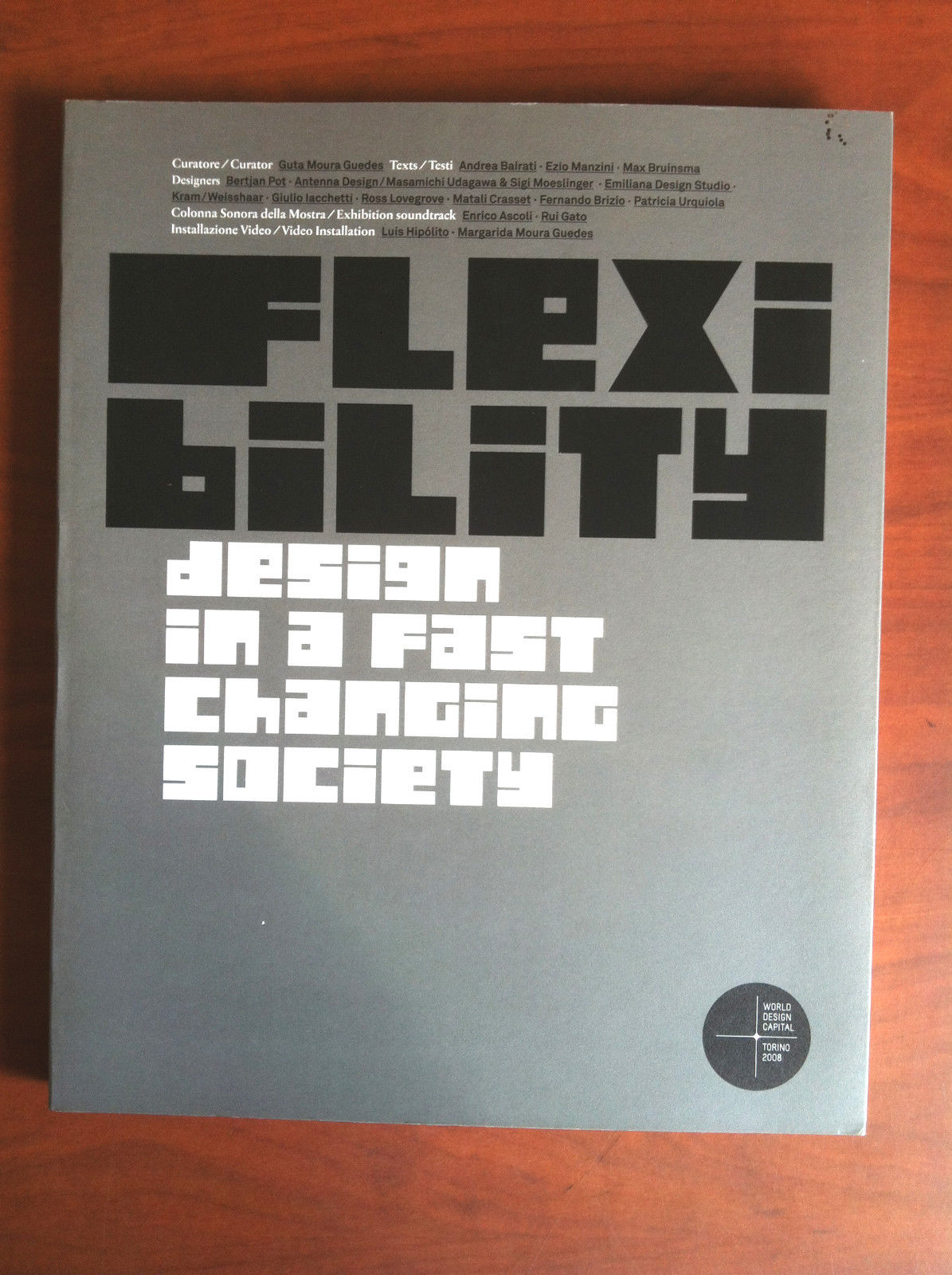 Catalogo della mostra Flexibility Torino 2008 - E14538
