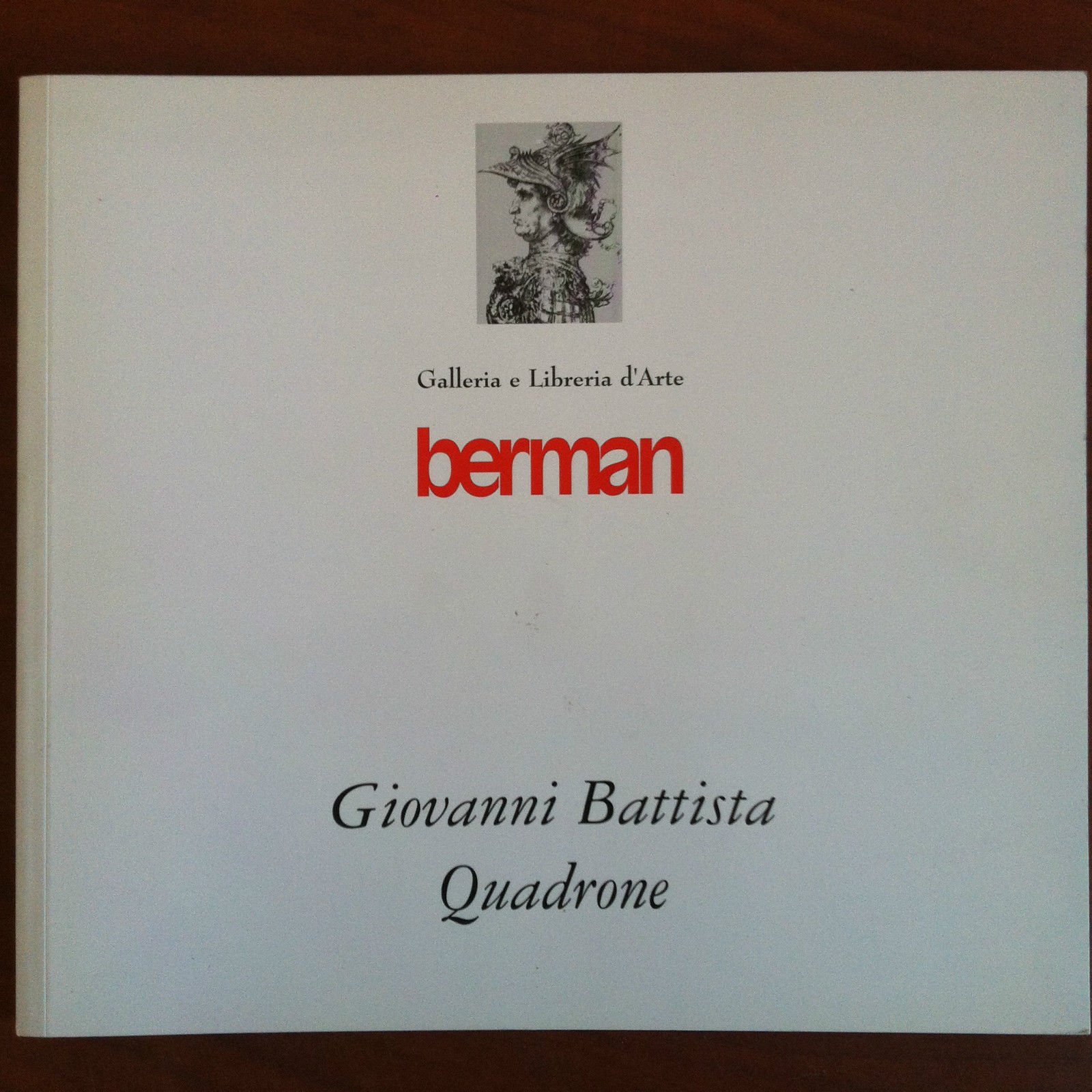 Catalogo della mostra G. B. Quadrone Galleria Berman Torino 2002/2003 …