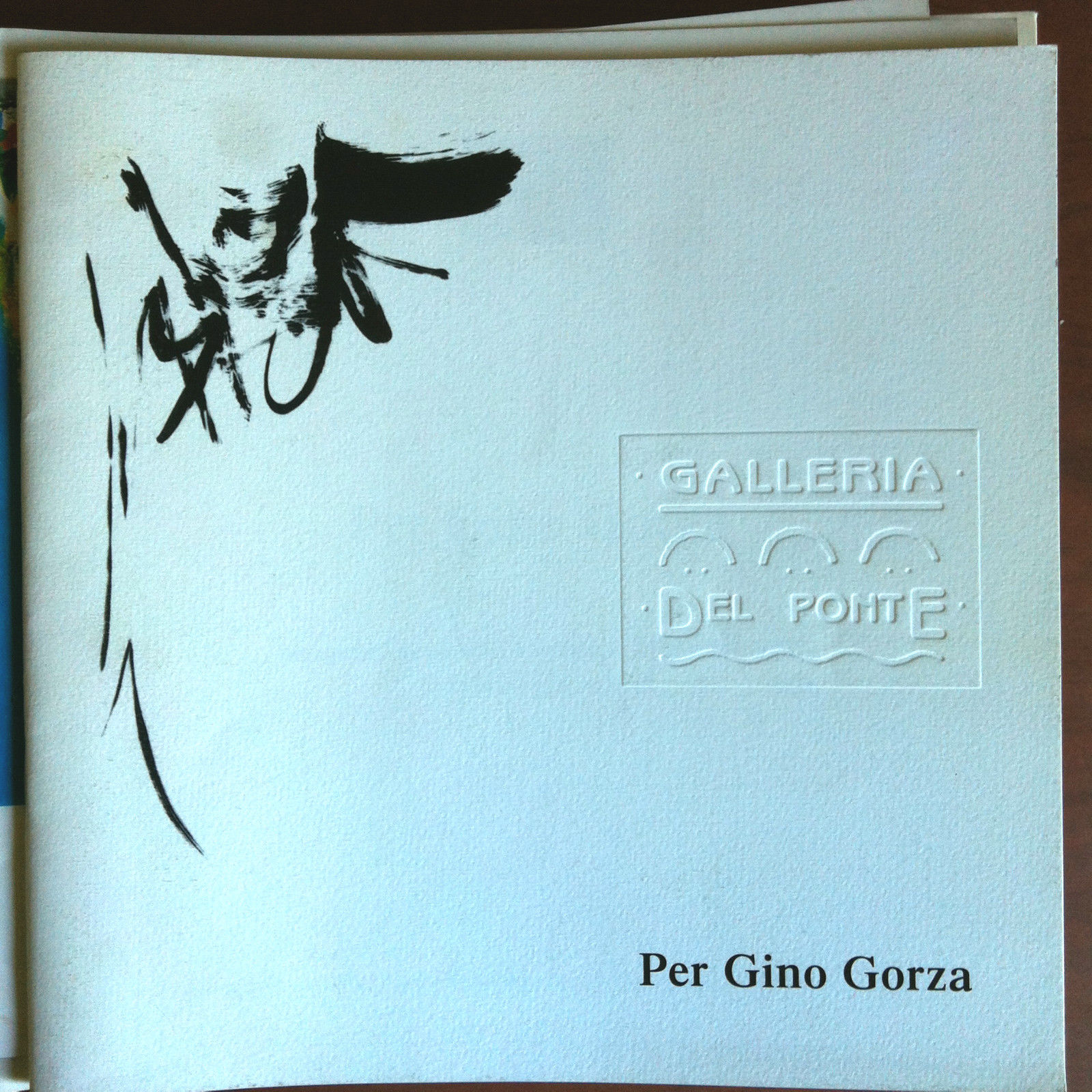 Catalogo della mostra Per Gino Gorza Gall del Ponte Torino …