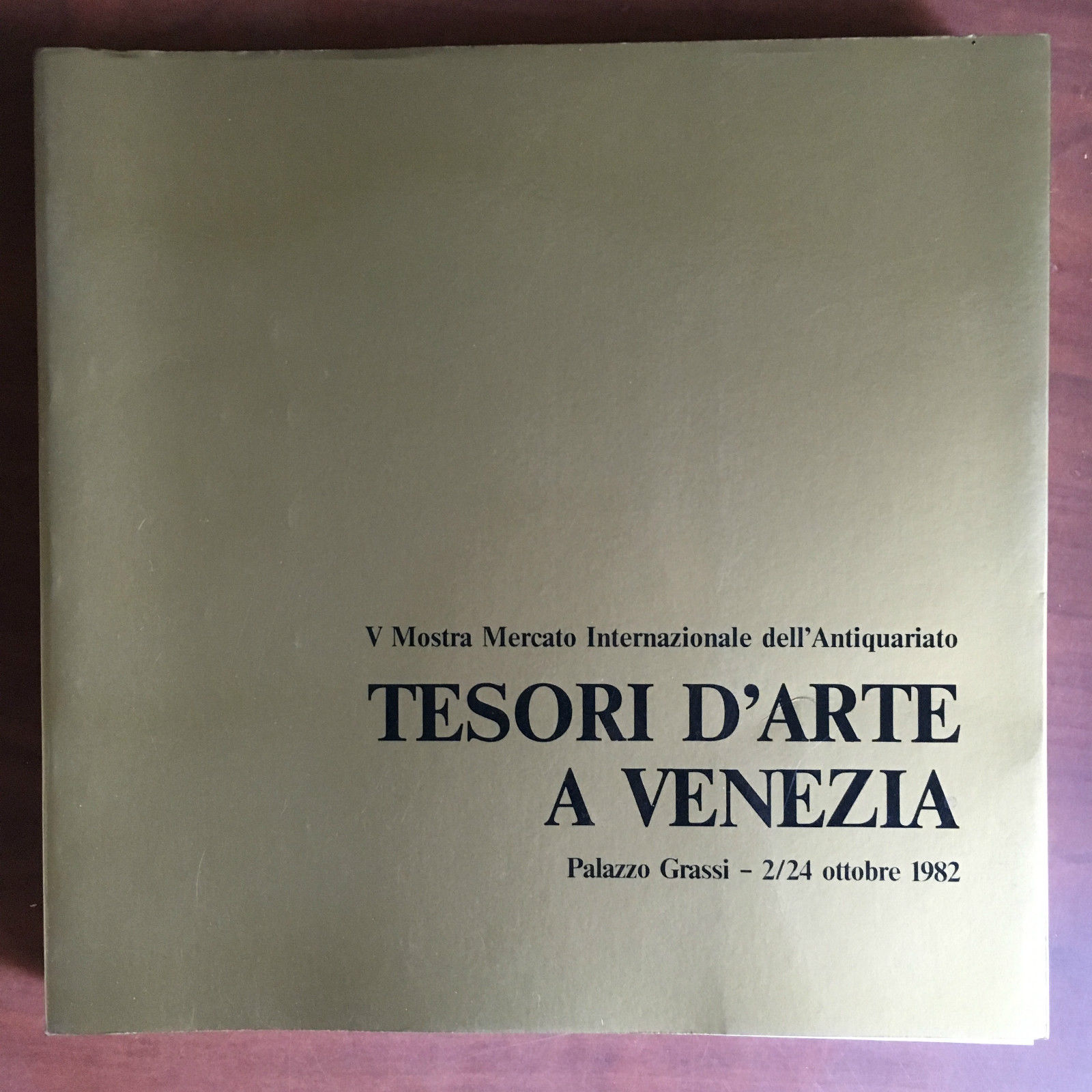Catalogo della mostra Tesori d'Arte a Venezia Palazzo Grassi 1982 …