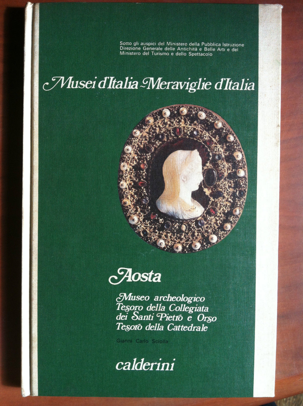 Catalogo delle opere del Museo archeologico Tesoro della Collegiata Aosta …