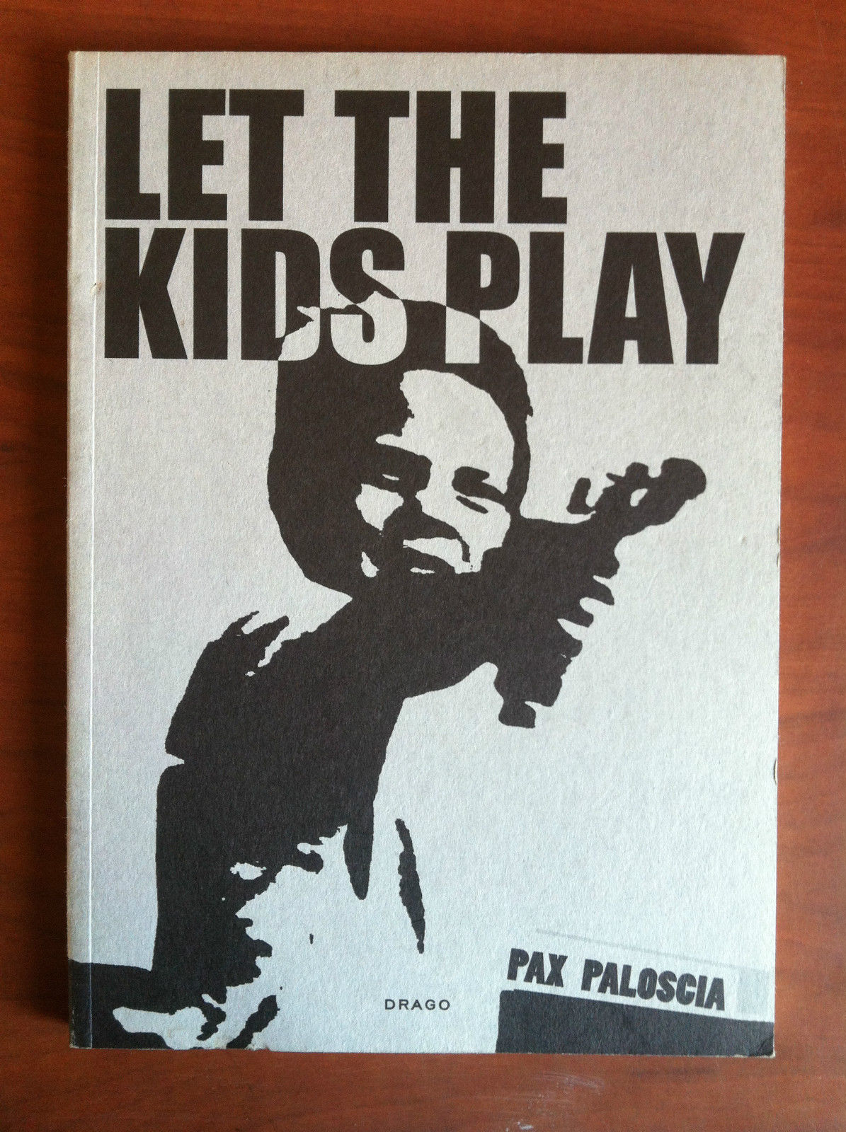 Catalogo delle opere di Pax Paloscia Let the kids play …
