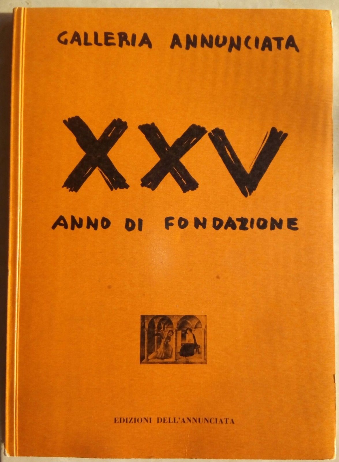 Catalogo Galleria Annunciata XXV anno di fondazione 1965
