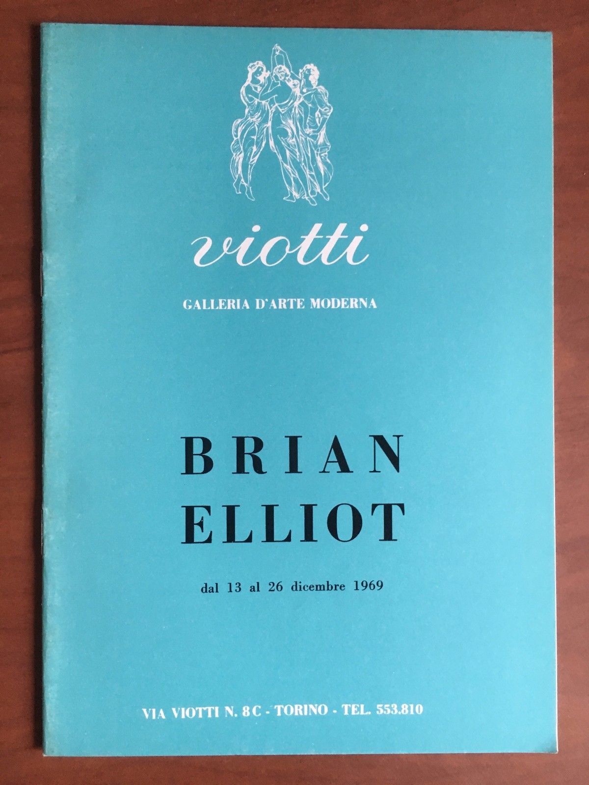 Catalogo mostra di Brian Elliot Galleria Viotti Torino 1969 - …