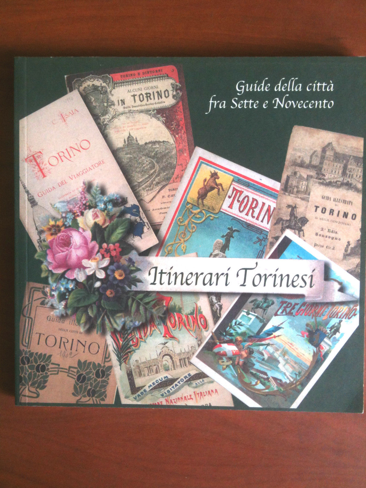 Catalogo Mostra IItinerari Torinesi Guide della città fra 7 e …