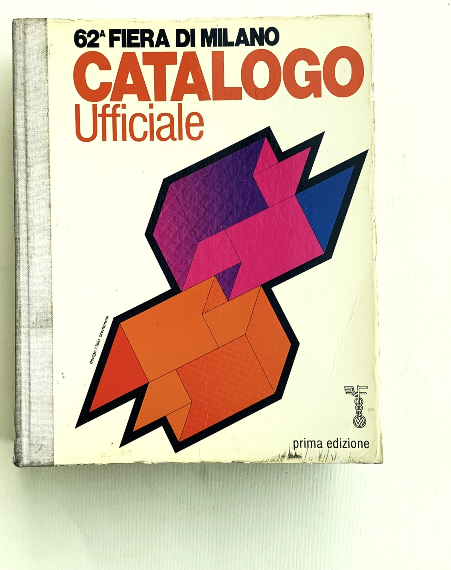 Catalogo ufficiale Fiera di Milano Campionaria Internazionale 14-23 aprile 1984 …