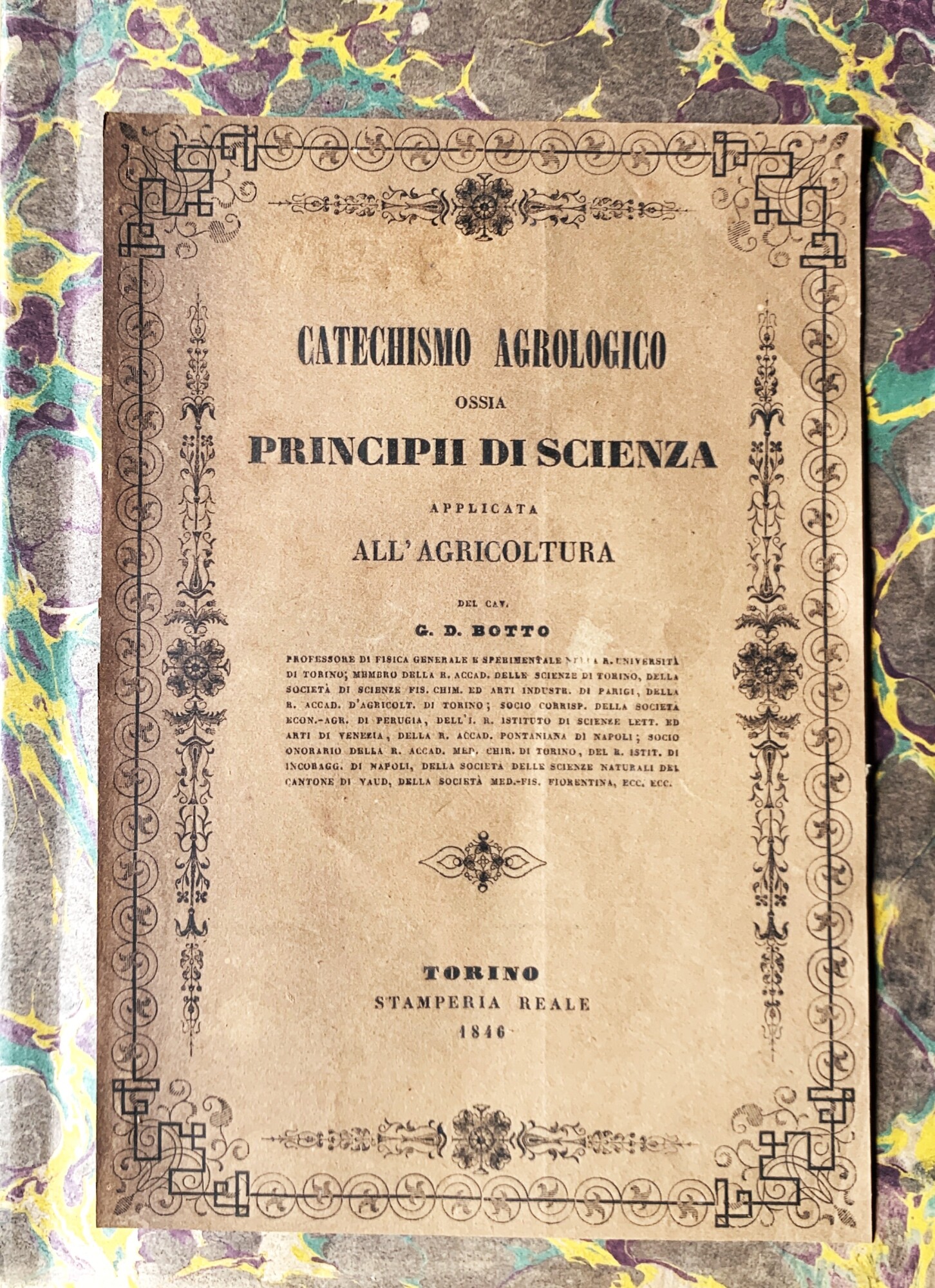 Catechismo agrologico ossia Principi di Scienza applicata all'agricoltura