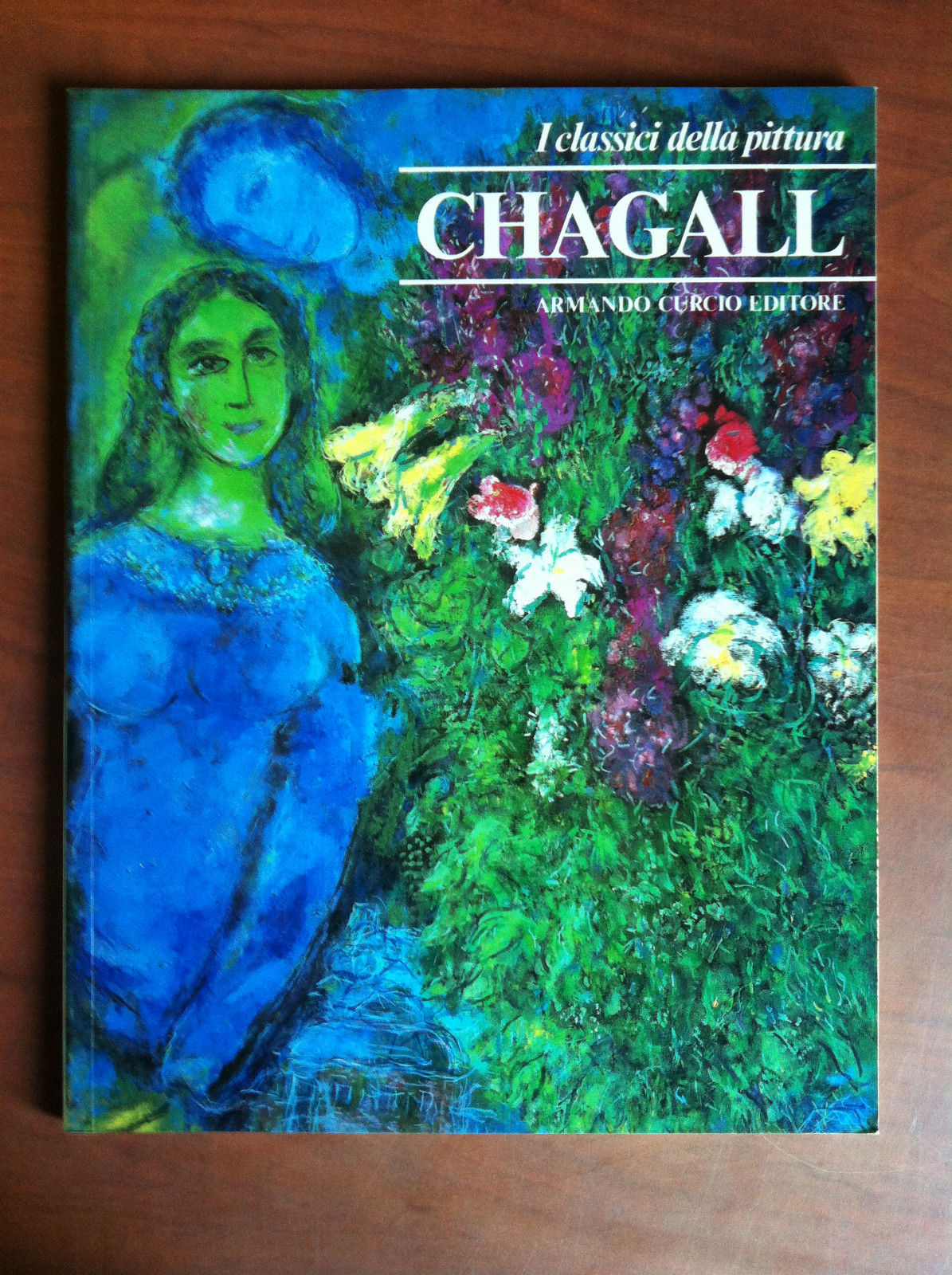 Chagall I classici della pittura Armando Curcio Editore 1980 - …