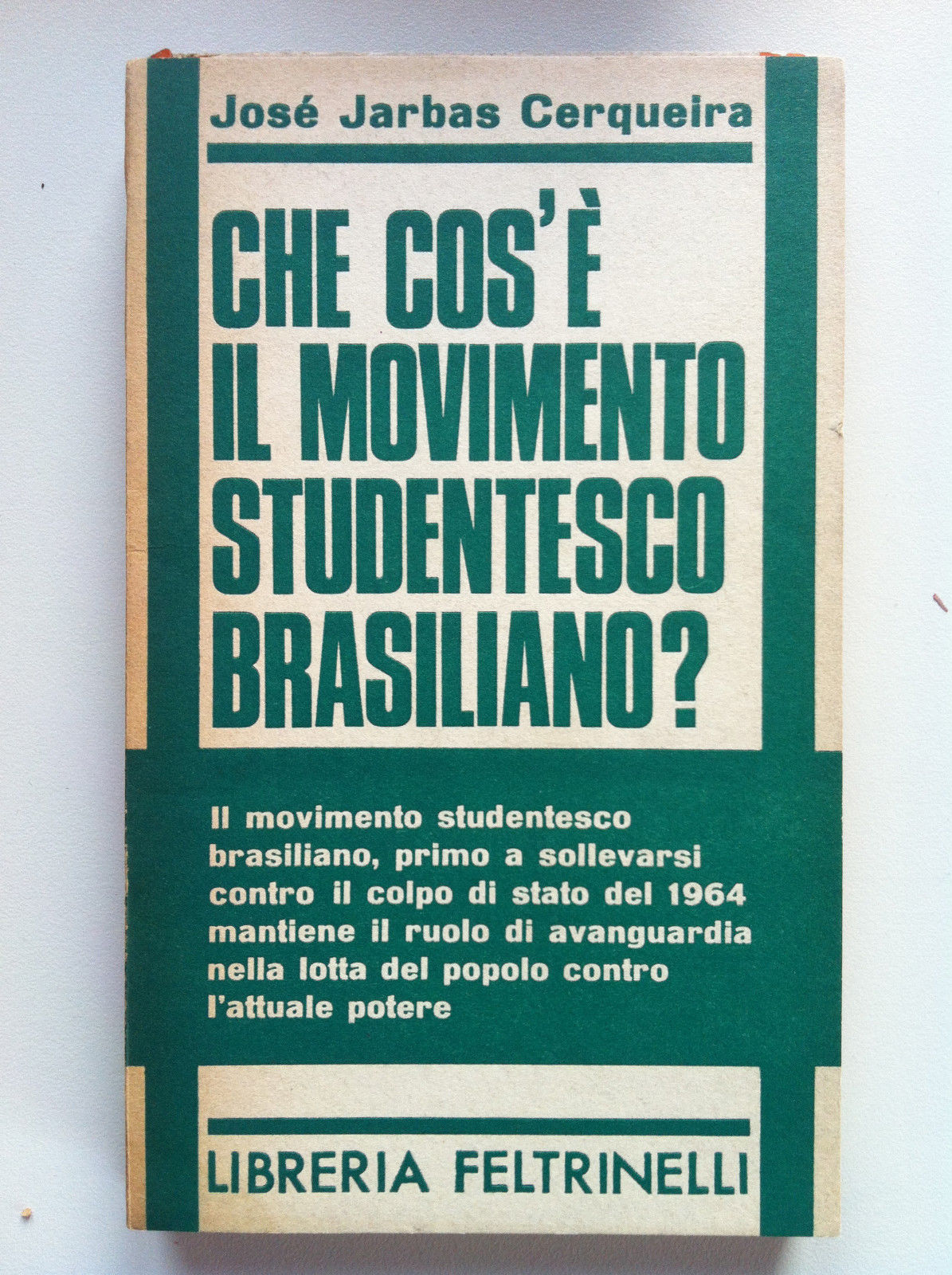 Che cos'è il movimento studentesco brasiliano? 1968 - E13240