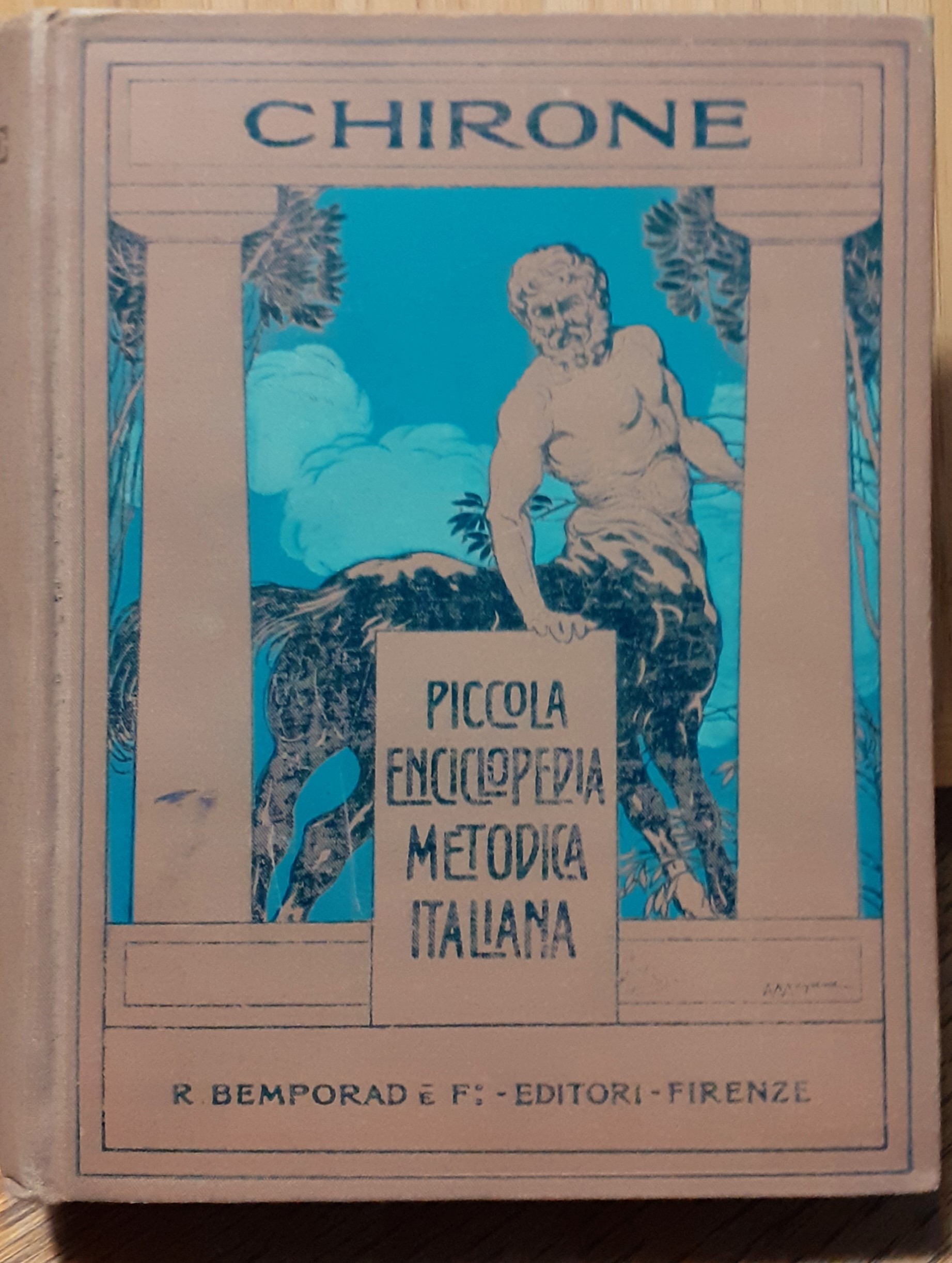 Chirone. Piccola Enciclopedia Metodica Italiana ossia raccolta di brevi trattatelli …
