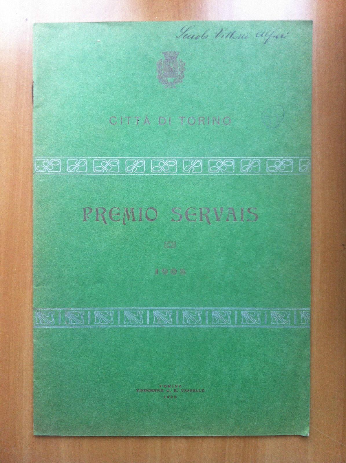 Città di Torino Istituzione Premio Servais Relaz. Comitato Esecutivo 1908 …