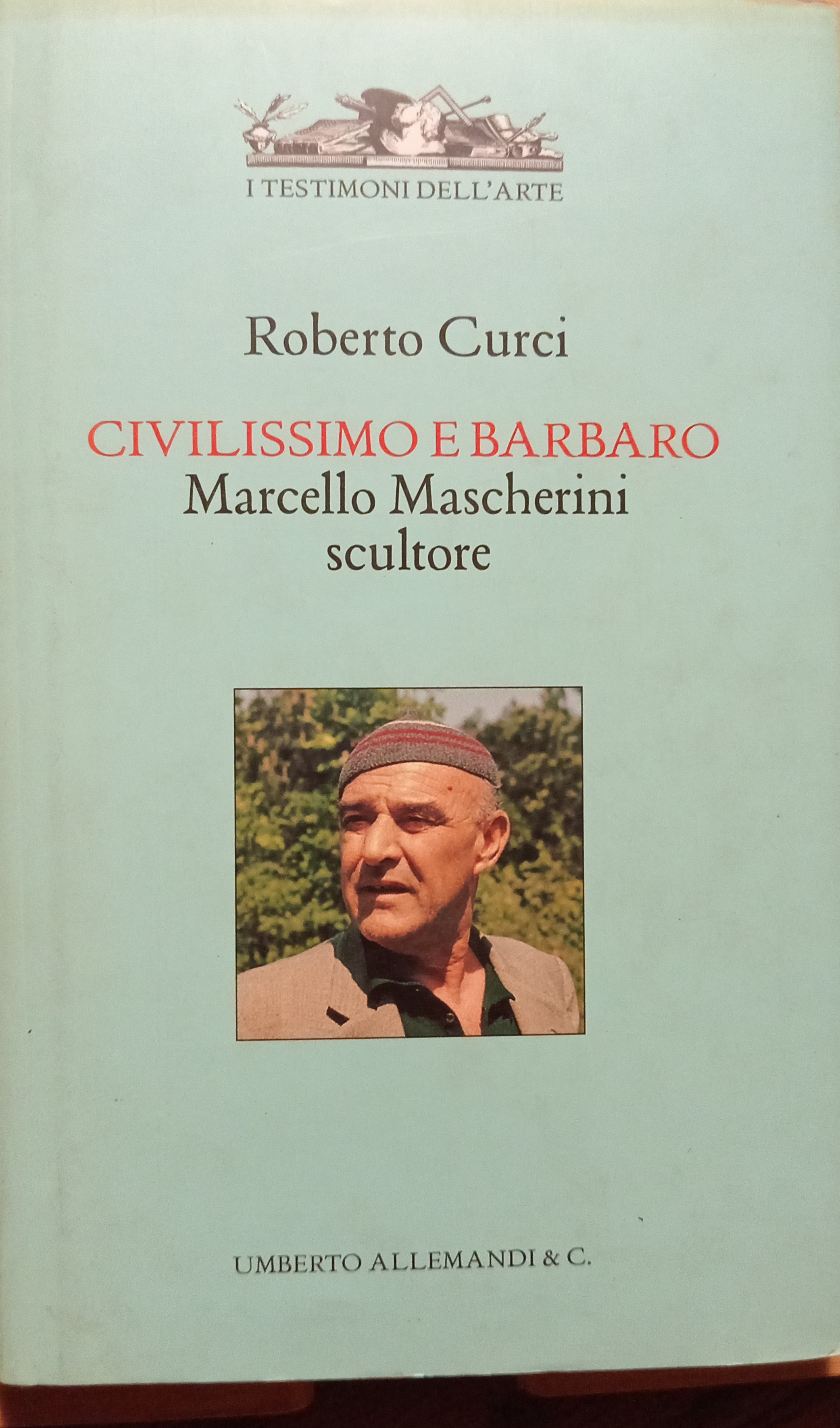 Civilissimo Barbaro Marcello Mascherini scultore