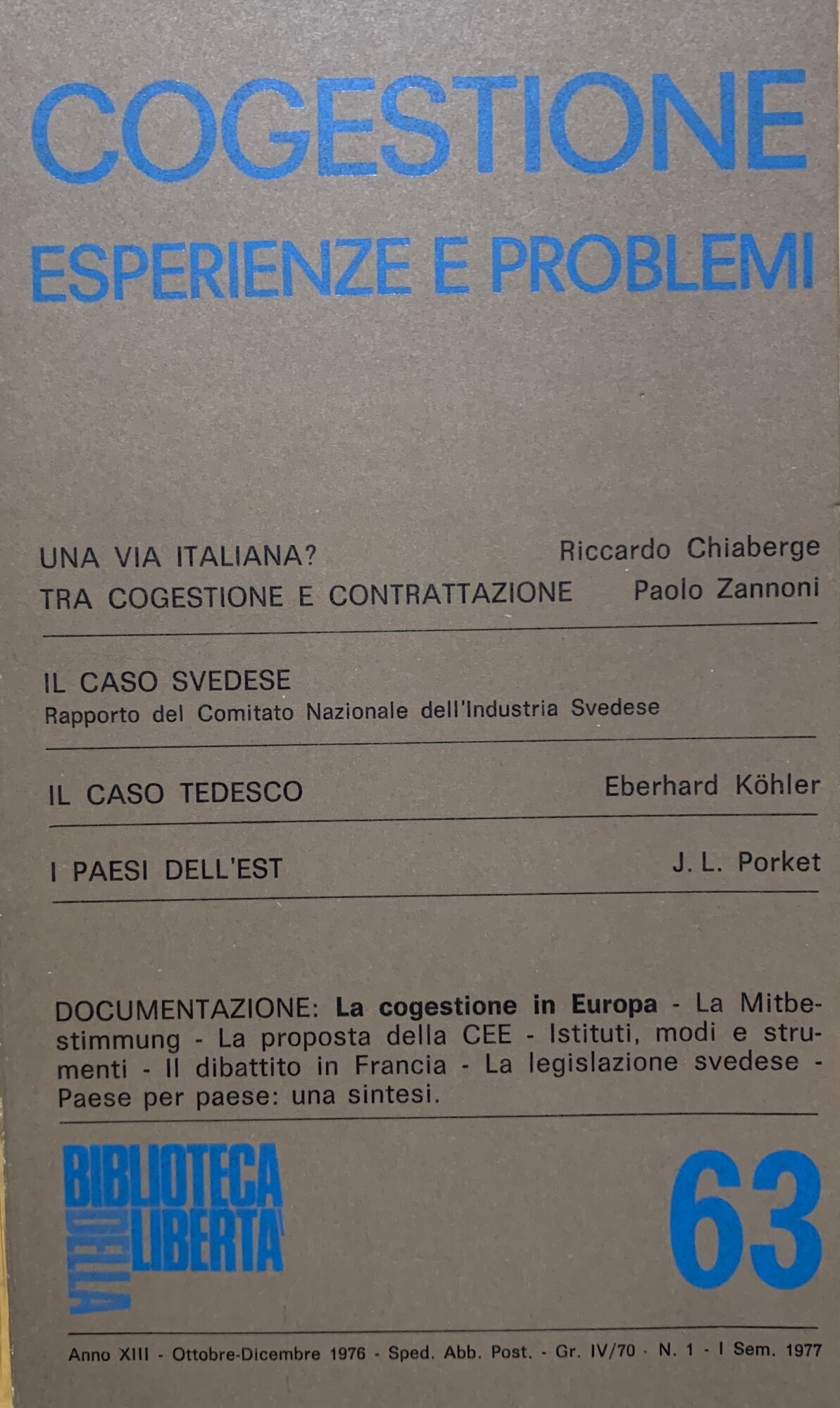 Cogestione. Esperienze e problemi (Biblioteca della libertà (Bdl), XIII, 63, …