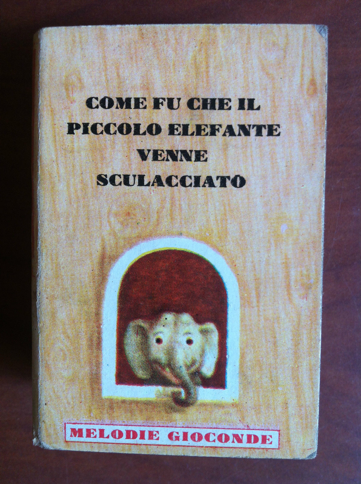 Come fu che il piccolo elefante venne sculacciato D. Kunhardt …