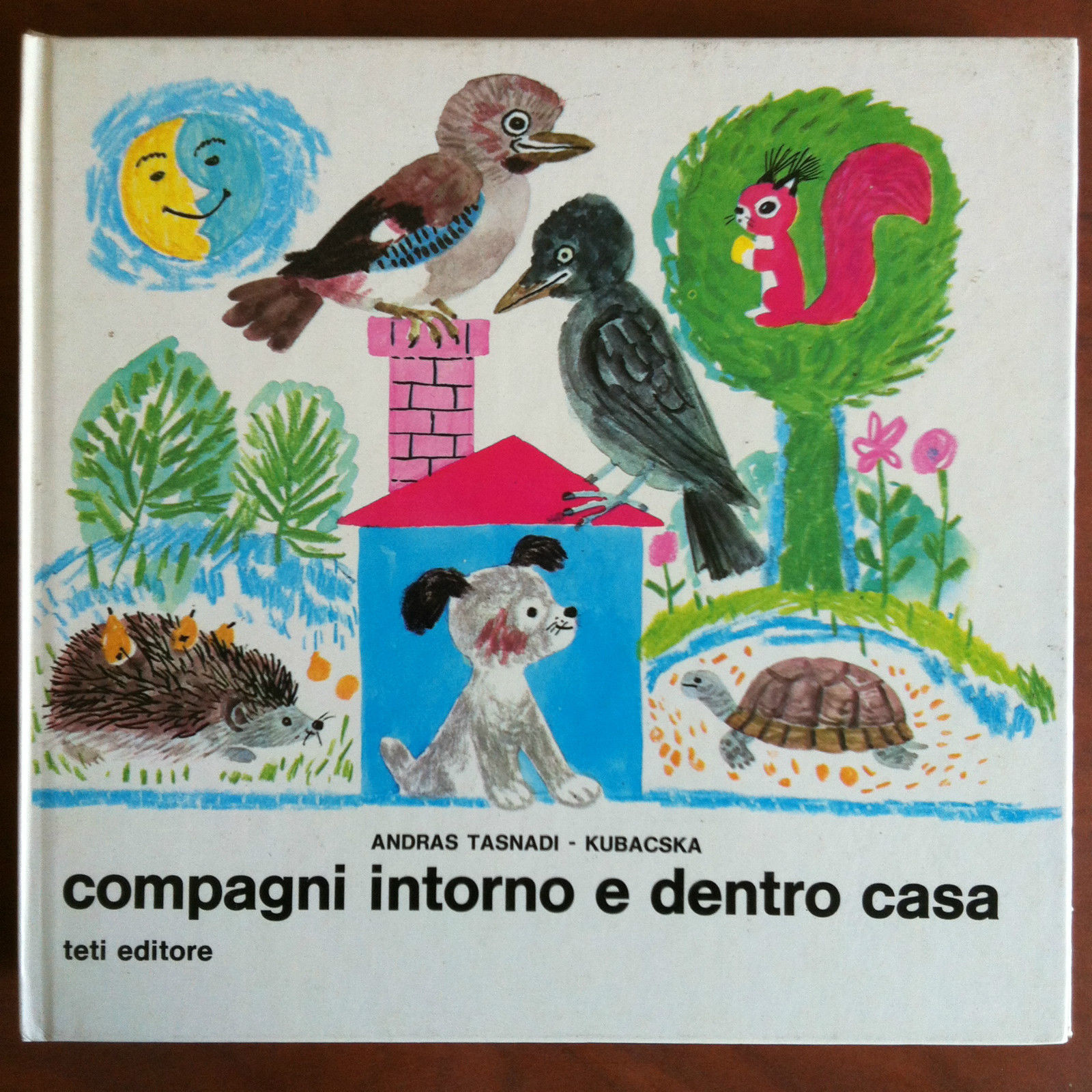 Compagni intorno e dentro casa Andras Tasnadi - Kubacska Teti …