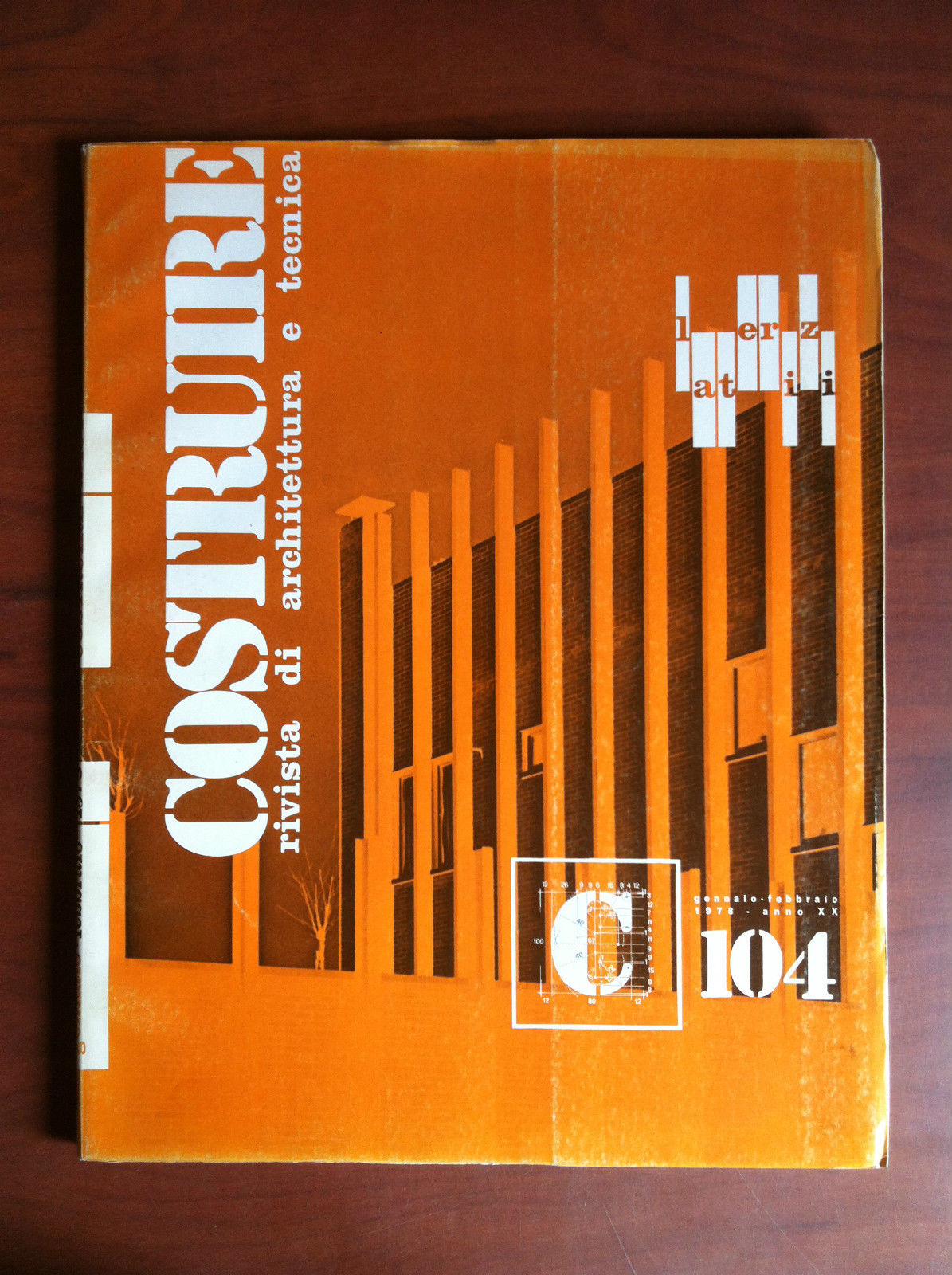 Costruire Anno XX n^ 104 Gennaio/Febbraio 1978 - E17478